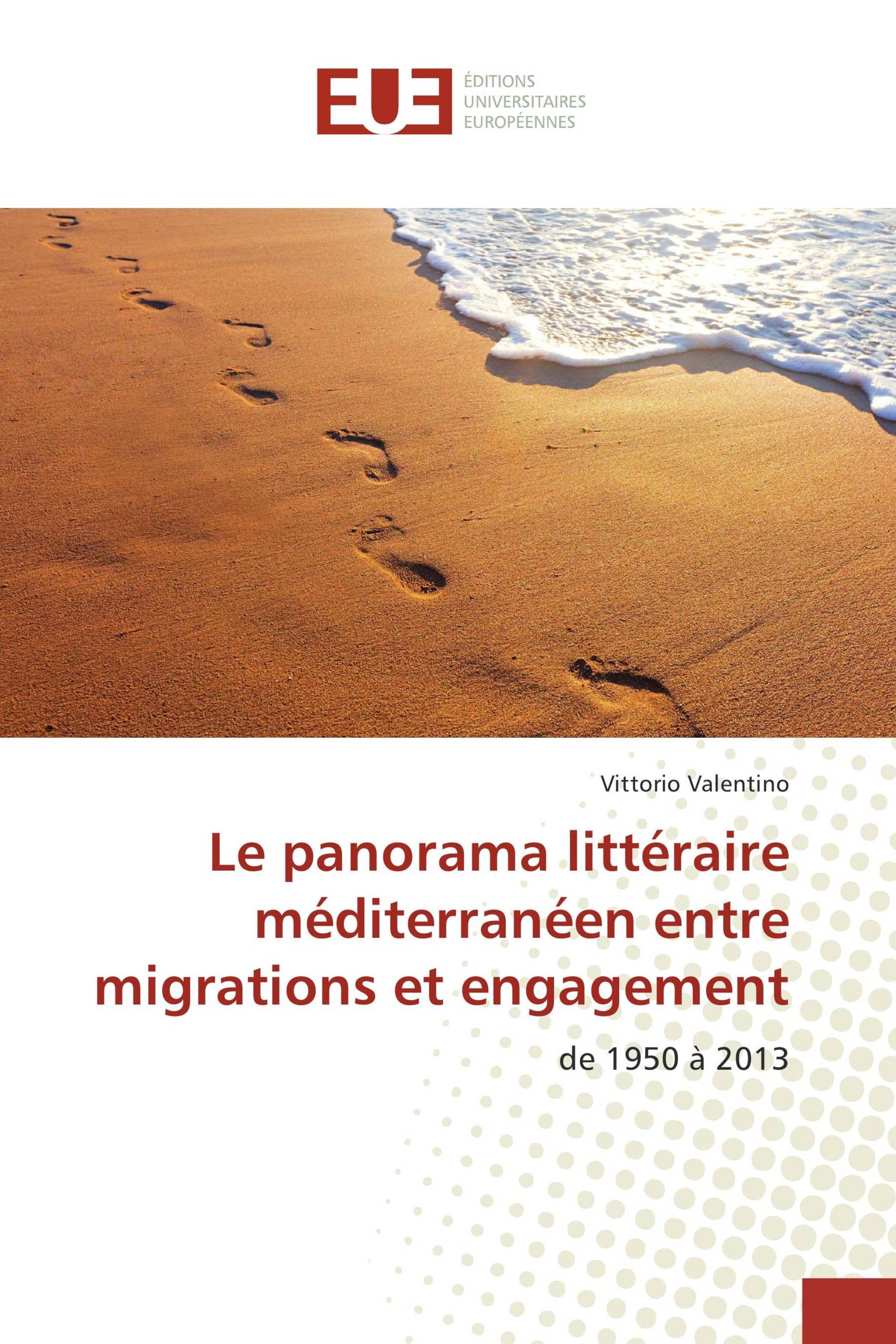 Le panorama littéraire méditerranéen entre migrations et engagement