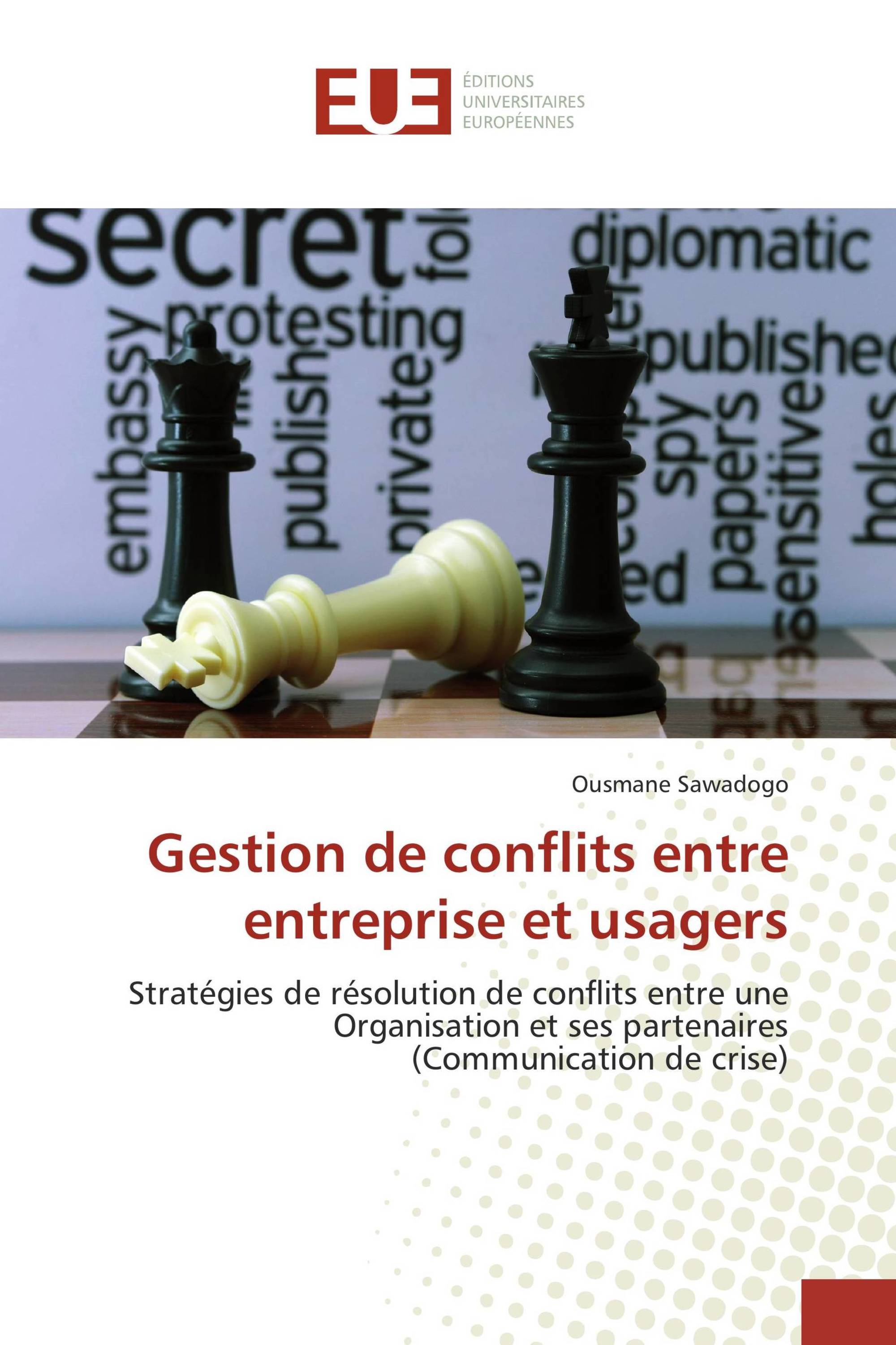 Gestion de conflits entre entreprise et usagers