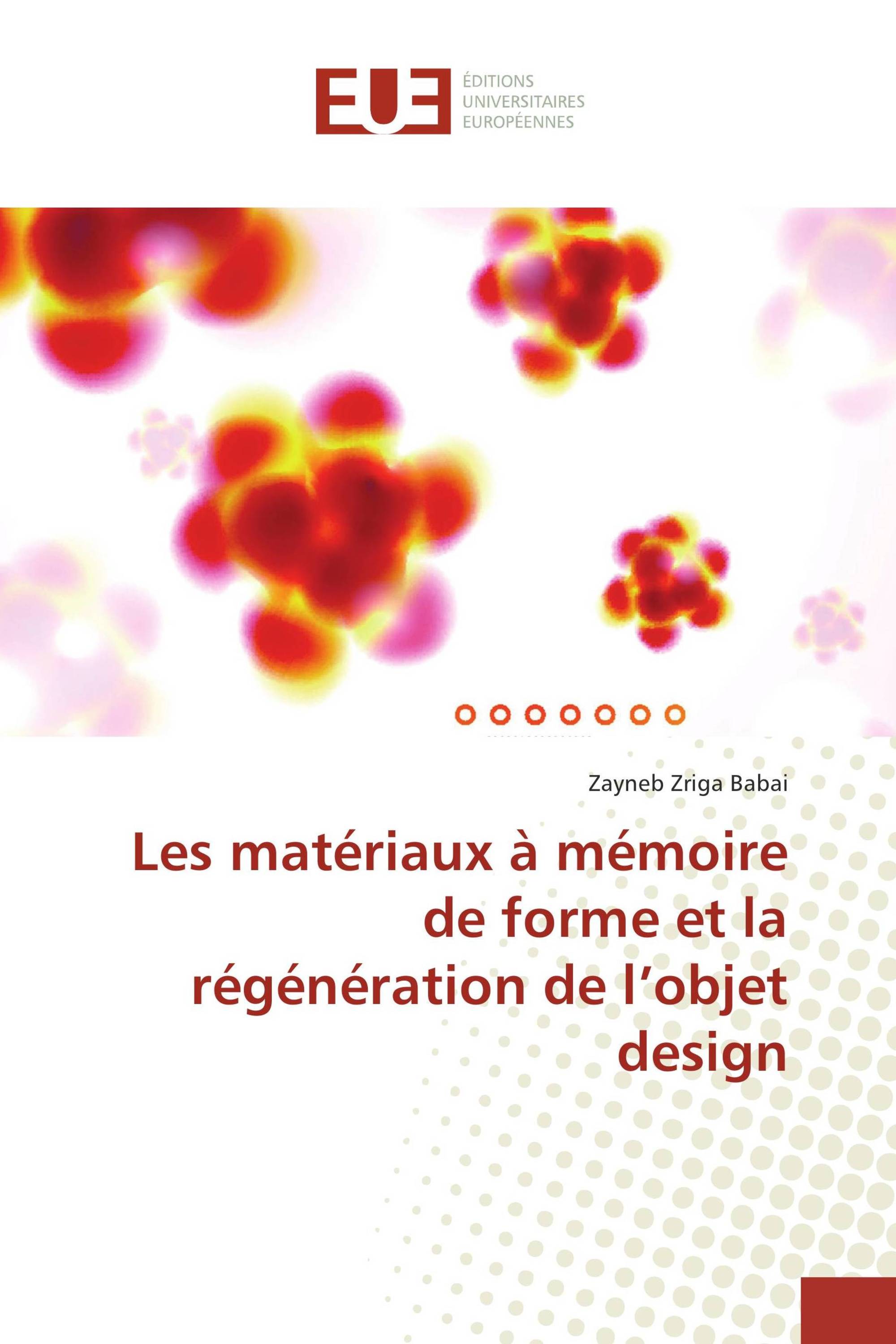 Les matériaux à mémoire de forme et la régénération de l’objet design