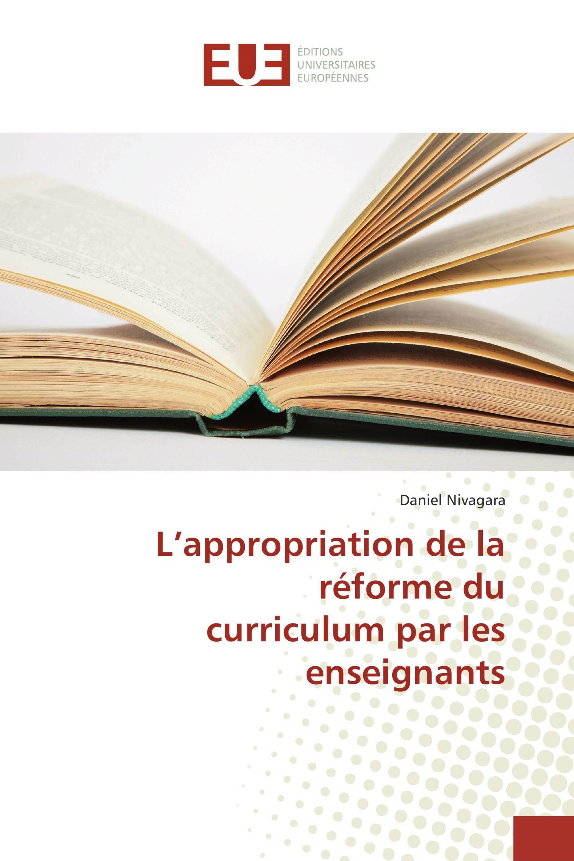 L’appropriation de la réforme du curriculum par les enseignants