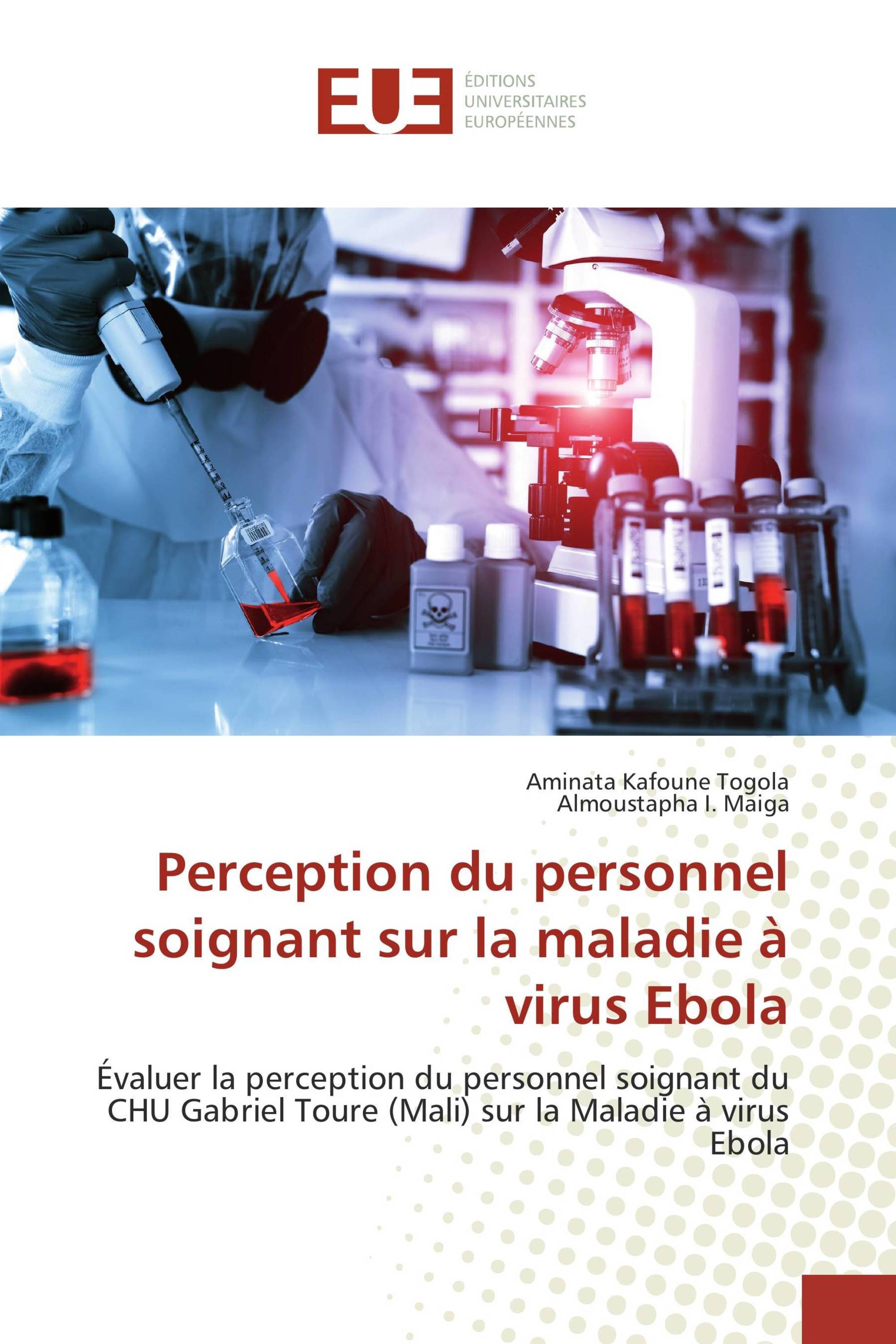 Perception du personnel soignant sur la maladie à virus Ebola