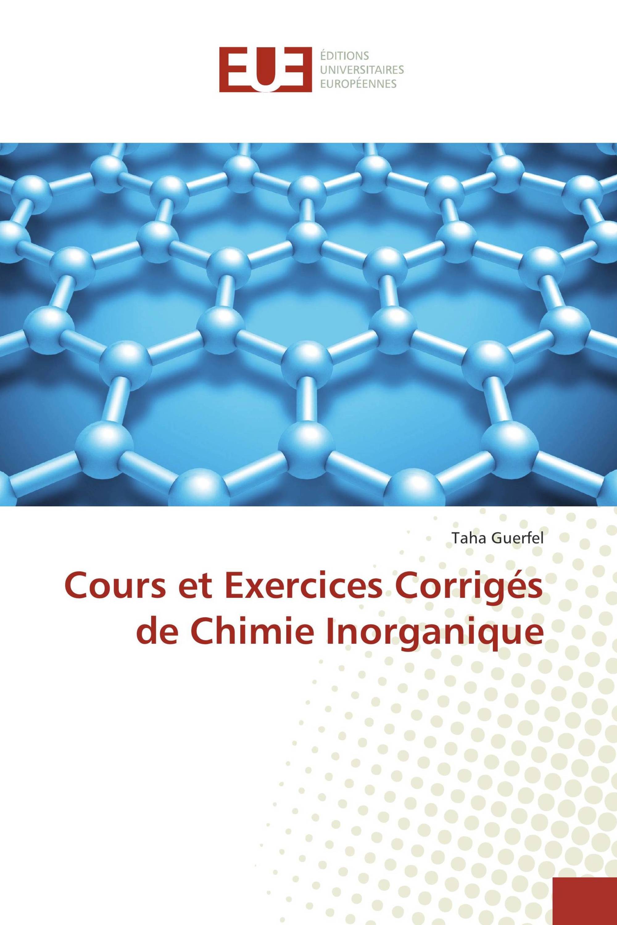 Cours et Exercices Corrigés de Chimie Inorganique