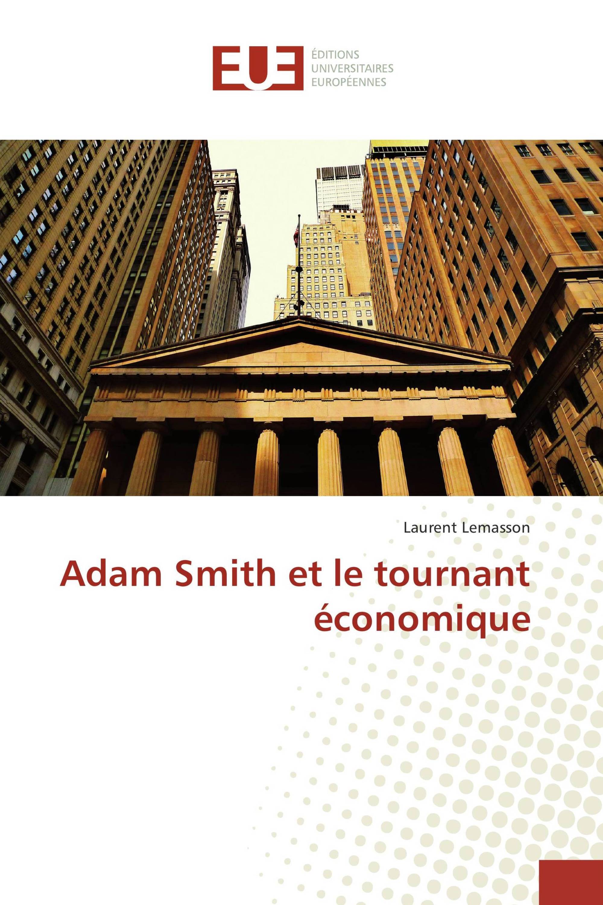 Adam Smith et le tournant économique