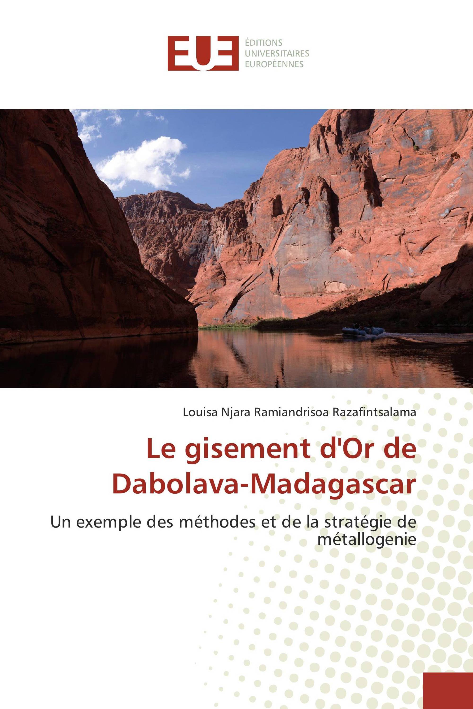 Le gisement d'Or de Dabolava-Madagascar