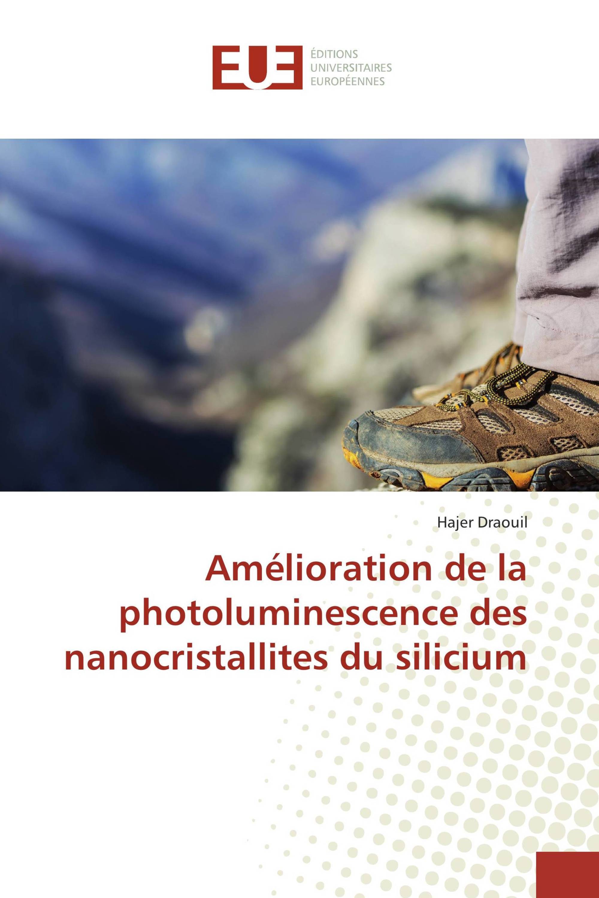 Amélioration de la photoluminescence des nanocristallites du silicium