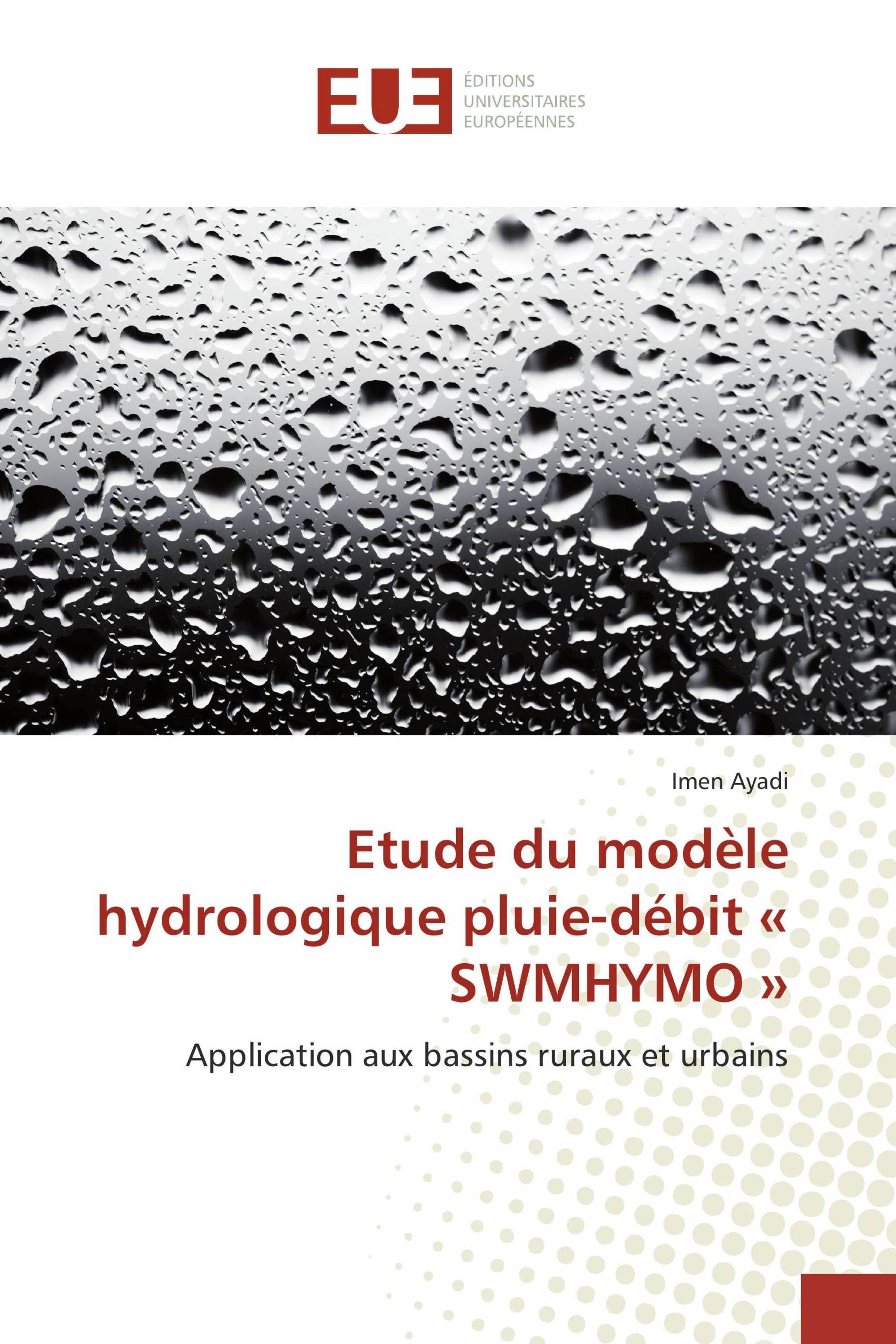 Etude du modèle hydrologique pluie-débit « SWMHYMO »