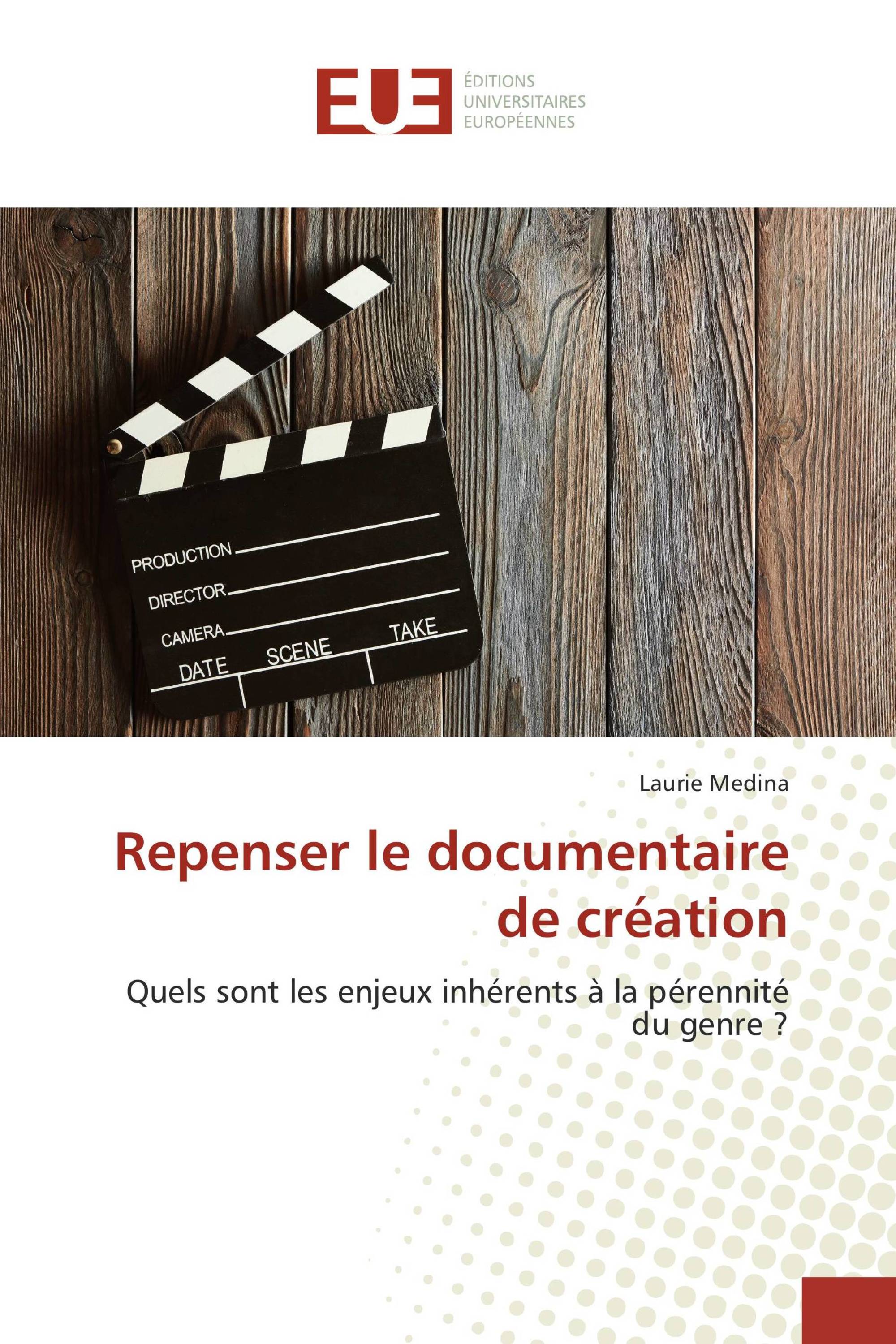 Repenser le documentaire de création