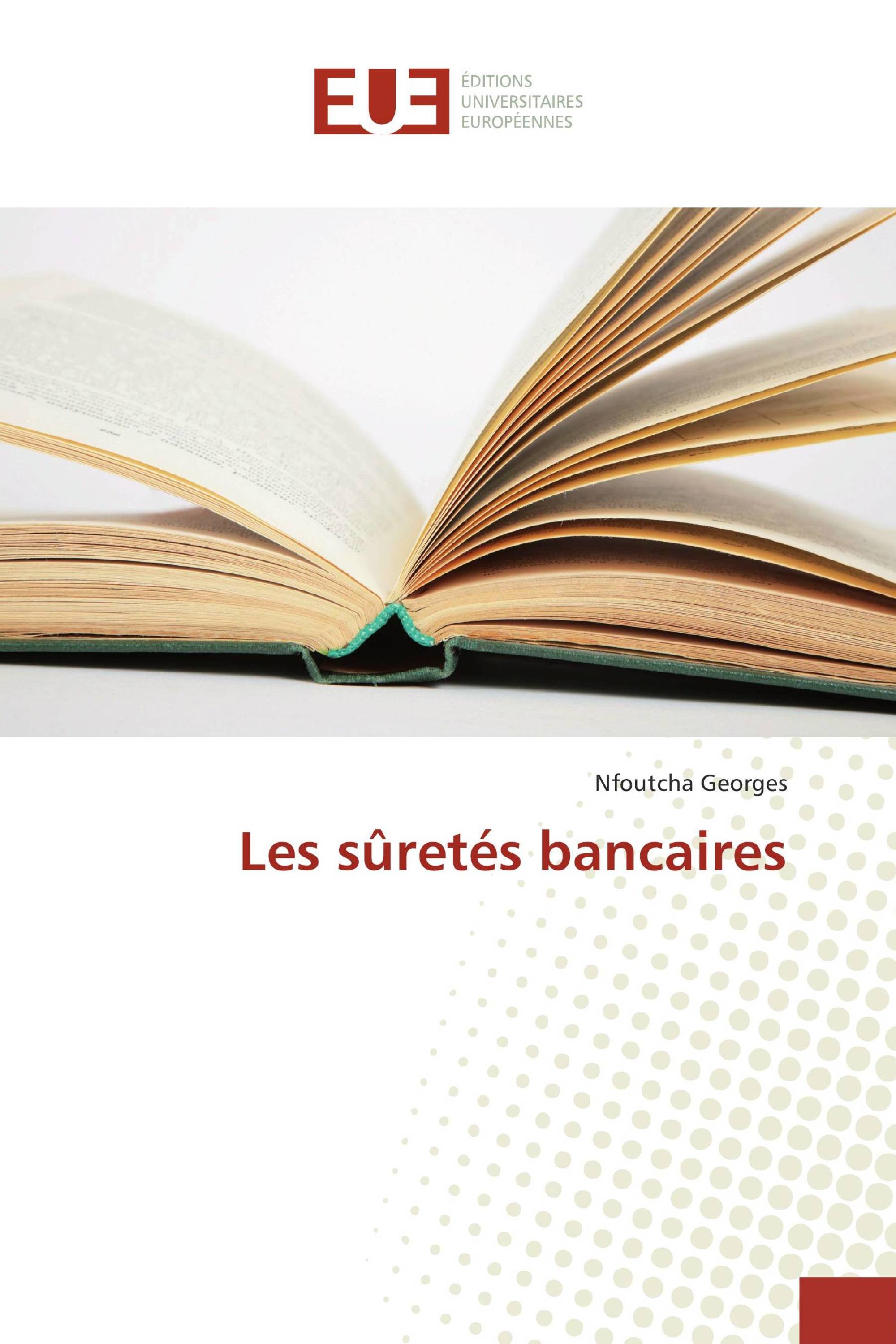 Les sûretés bancaires