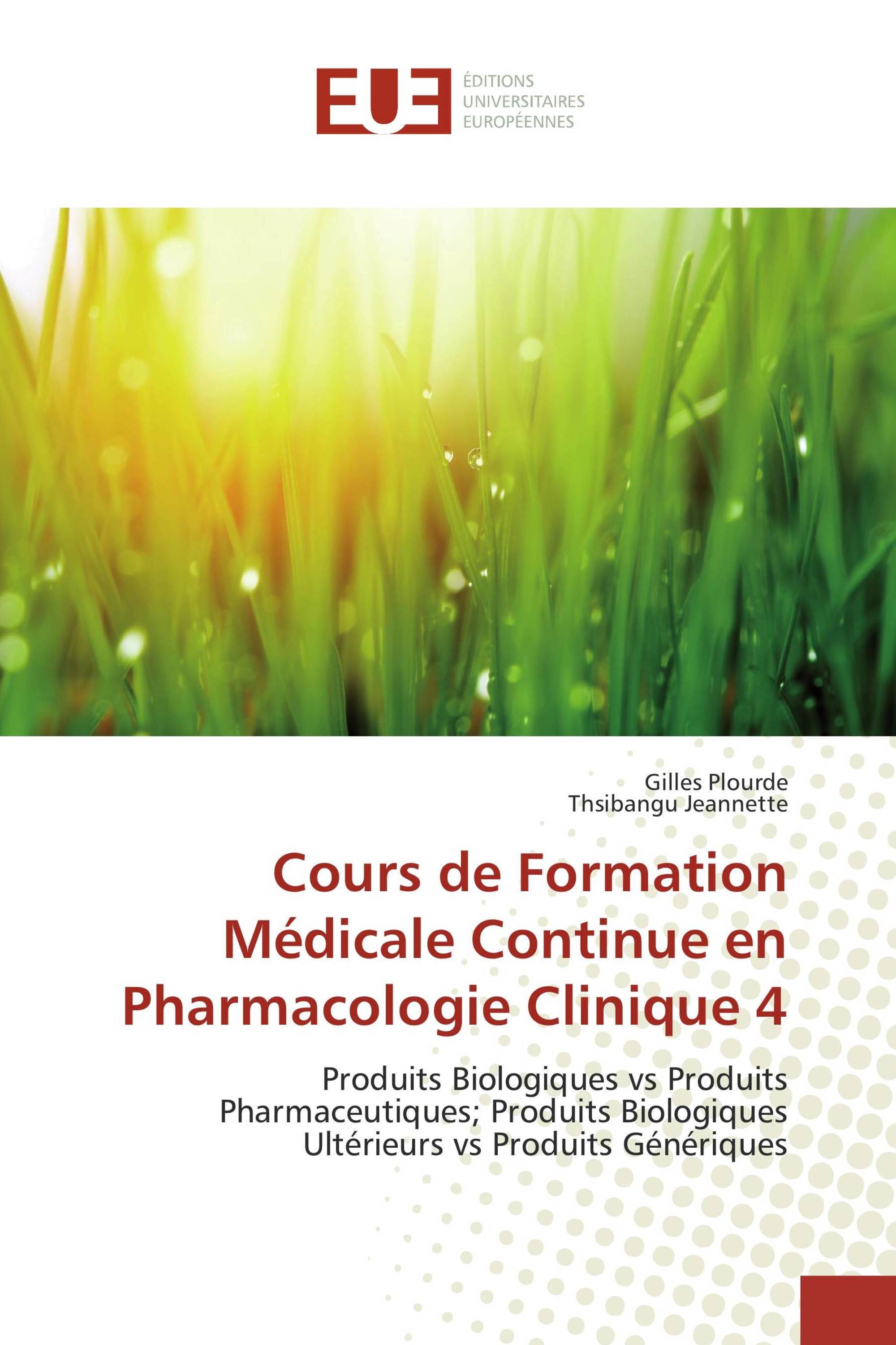 Cours de Formation Médicale Continue en Pharmacologie Clinique 4