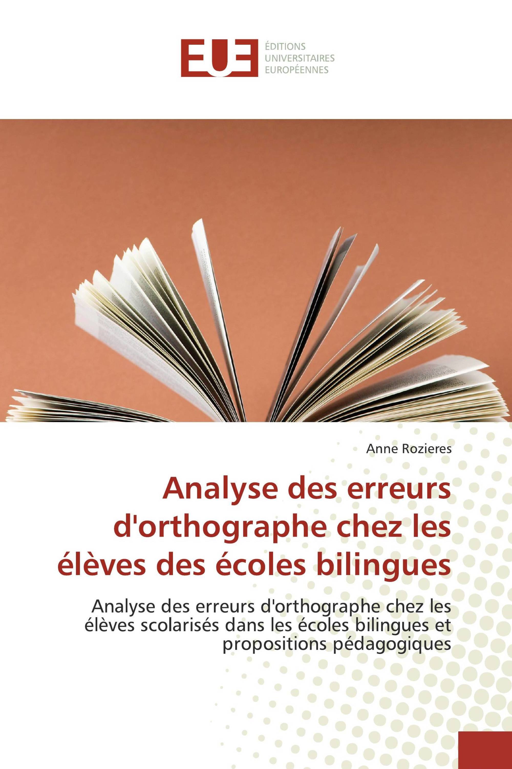 Analyse des erreurs d'orthographe chez les élèves des écoles bilingues