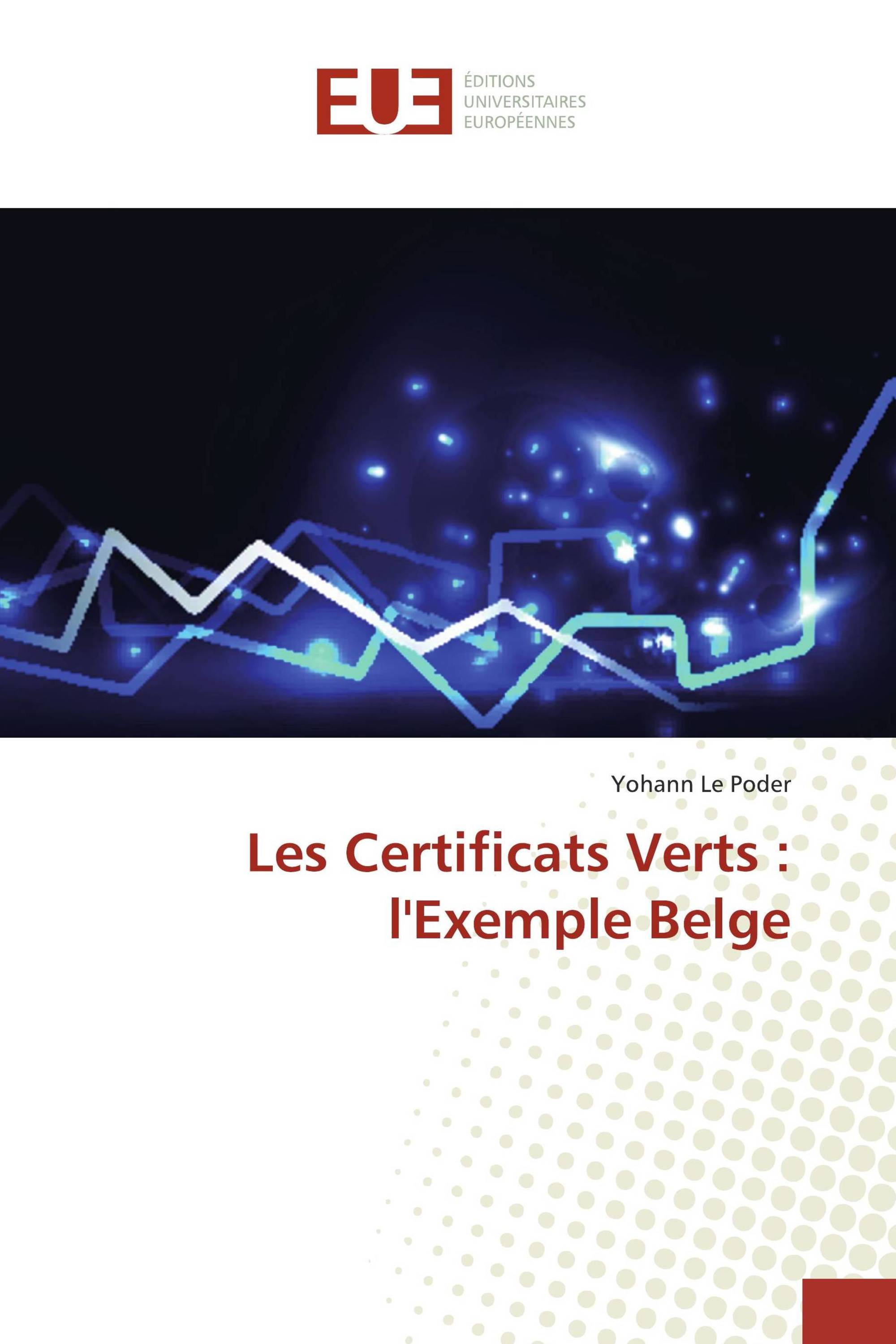 Les Certificats Verts : l'Exemple Belge