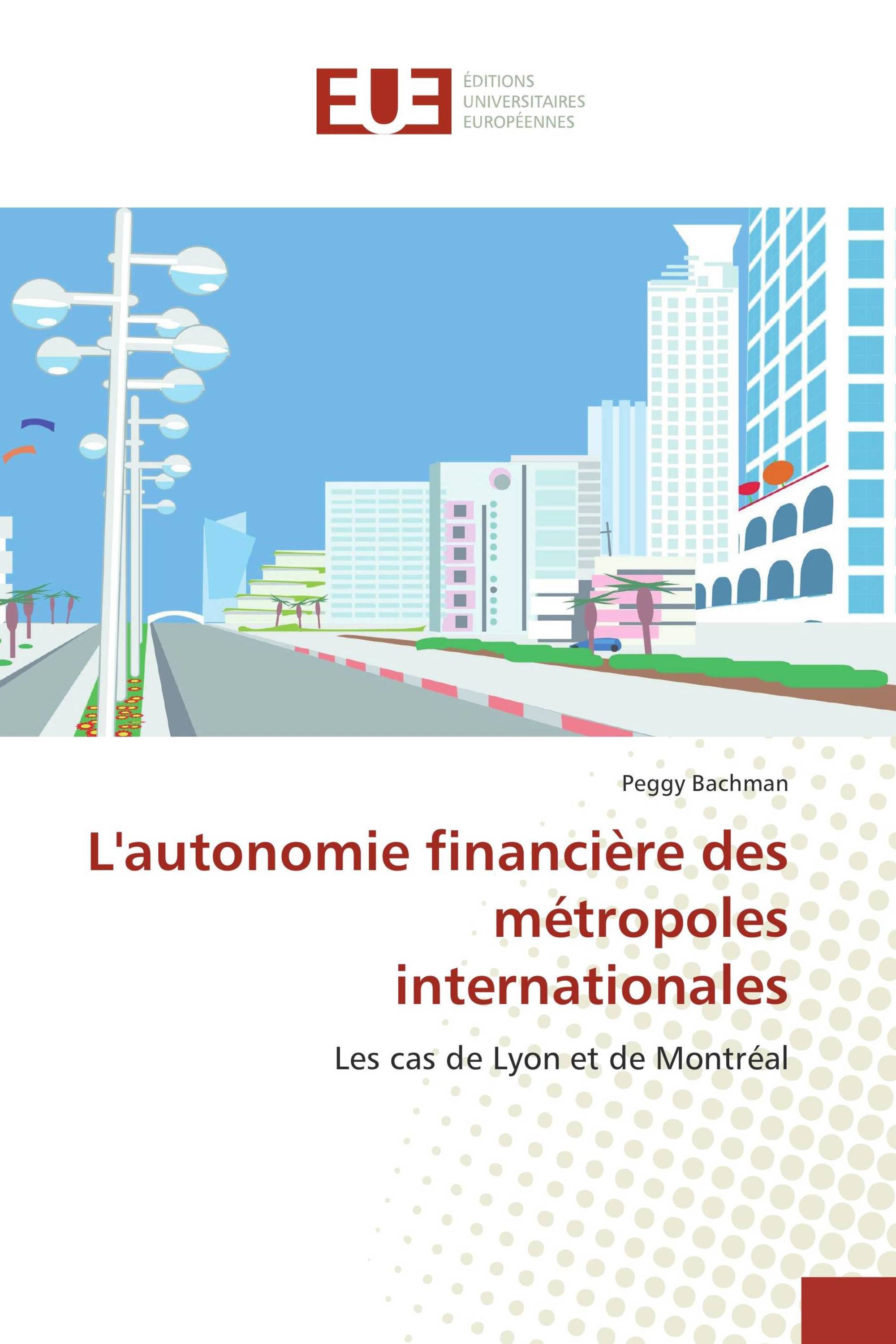 L'autonomie financière des métropoles internationales