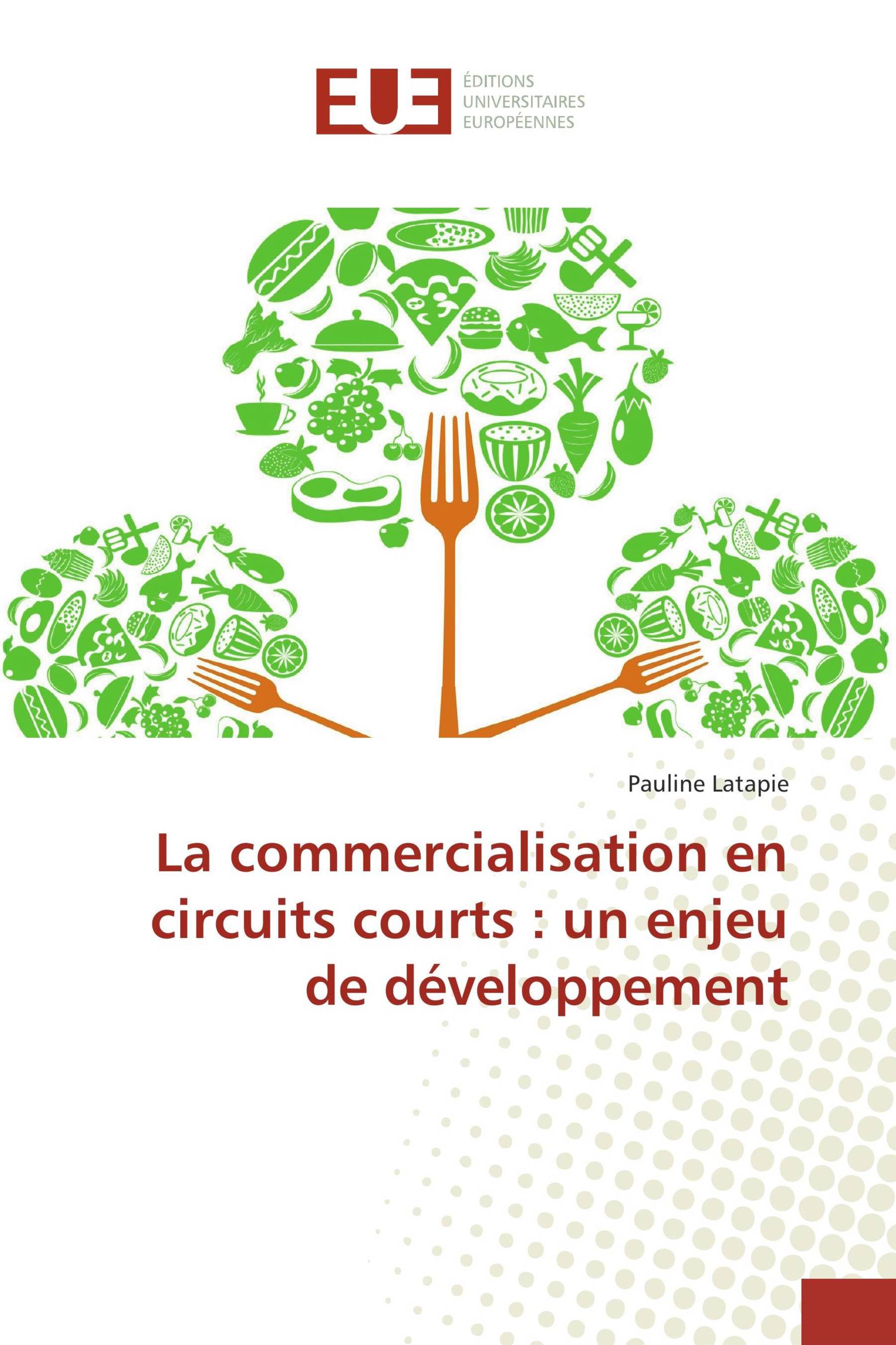 La commercialisation en circuits courts : un enjeu de développement