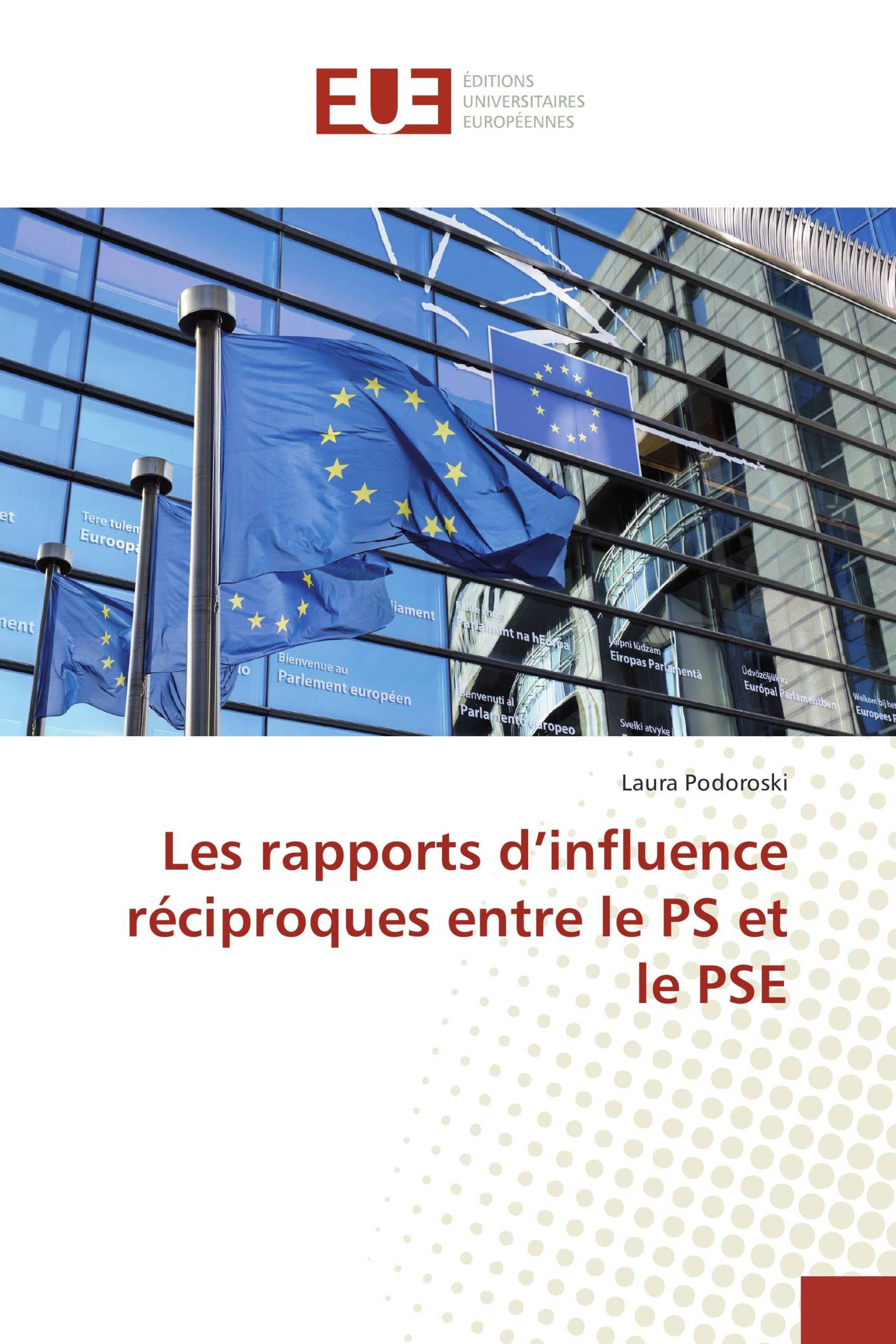 Les rapports d’influence réciproques entre le PS et le PSE