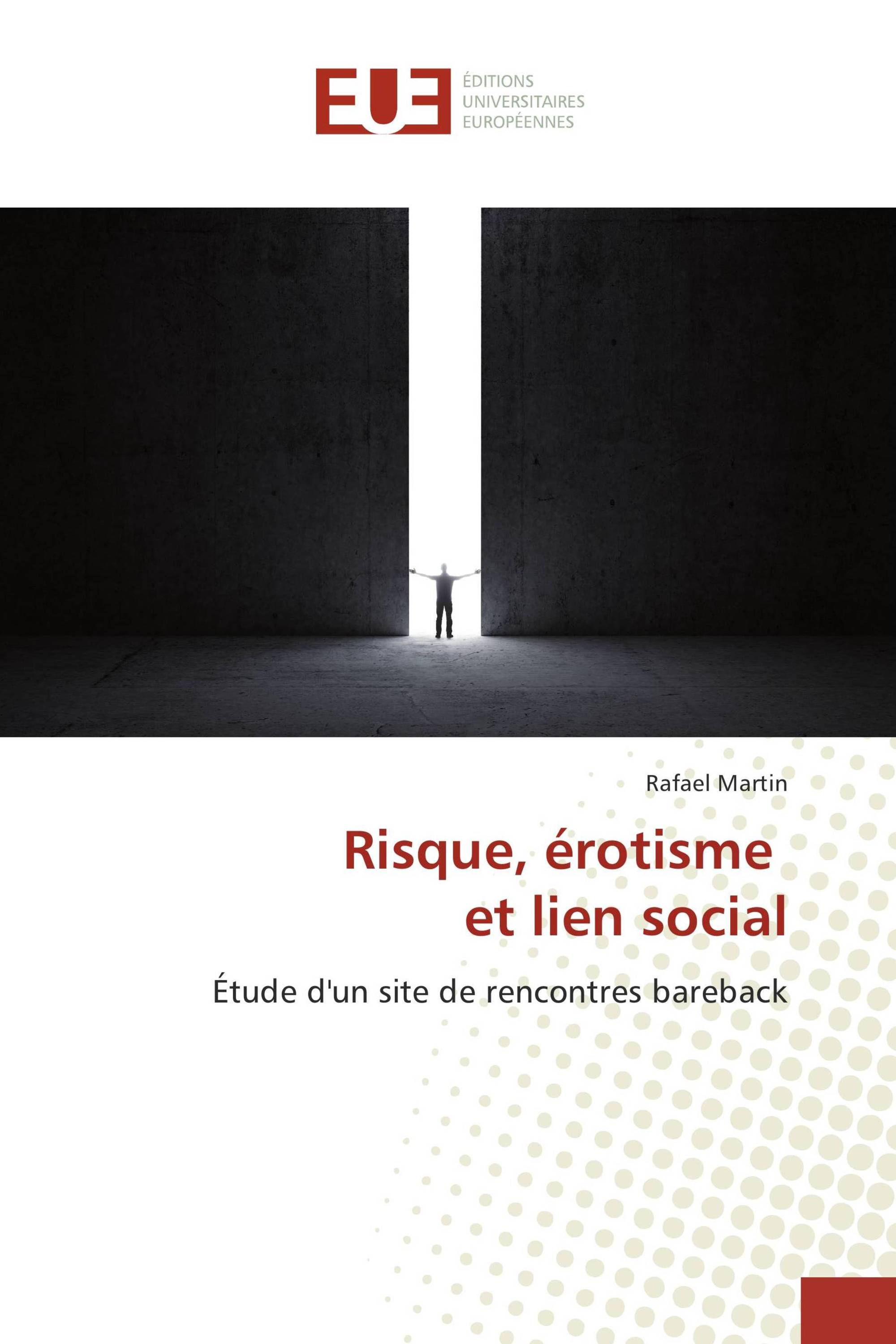 Risque, érotisme et lien social