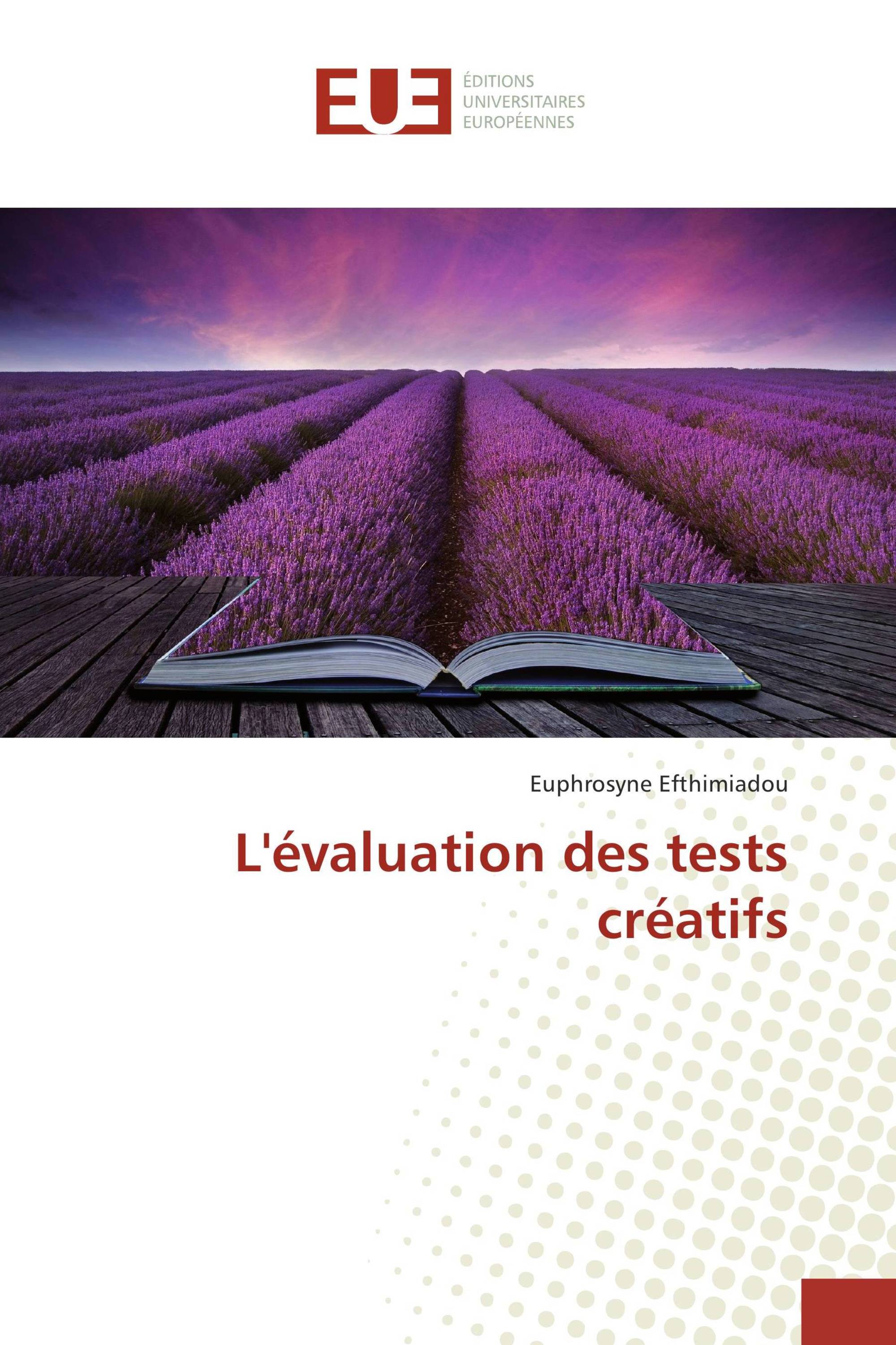 L'évaluation des tests créatifs