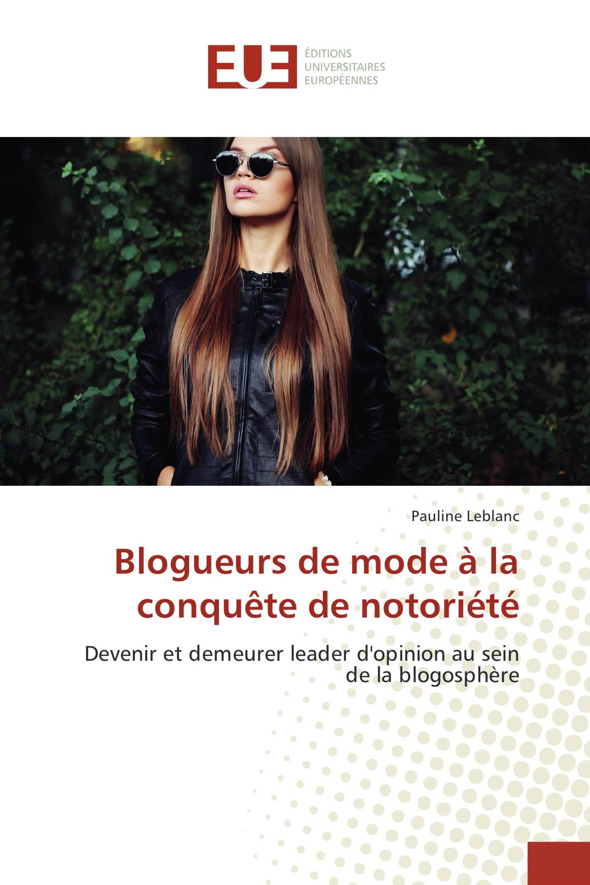 Blogueurs de mode à la conquête de notoriété