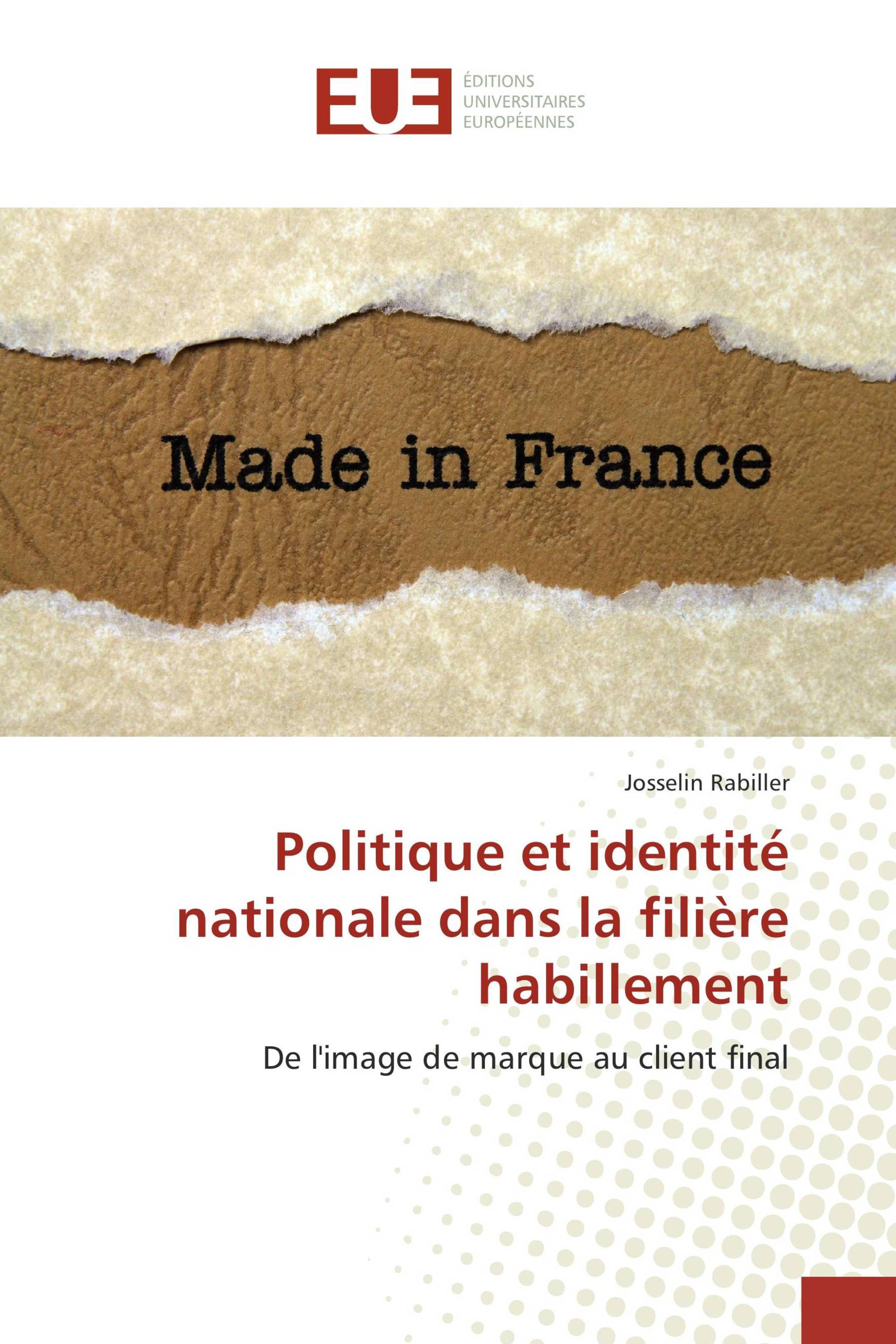 Politique et identité nationale dans la filière habillement