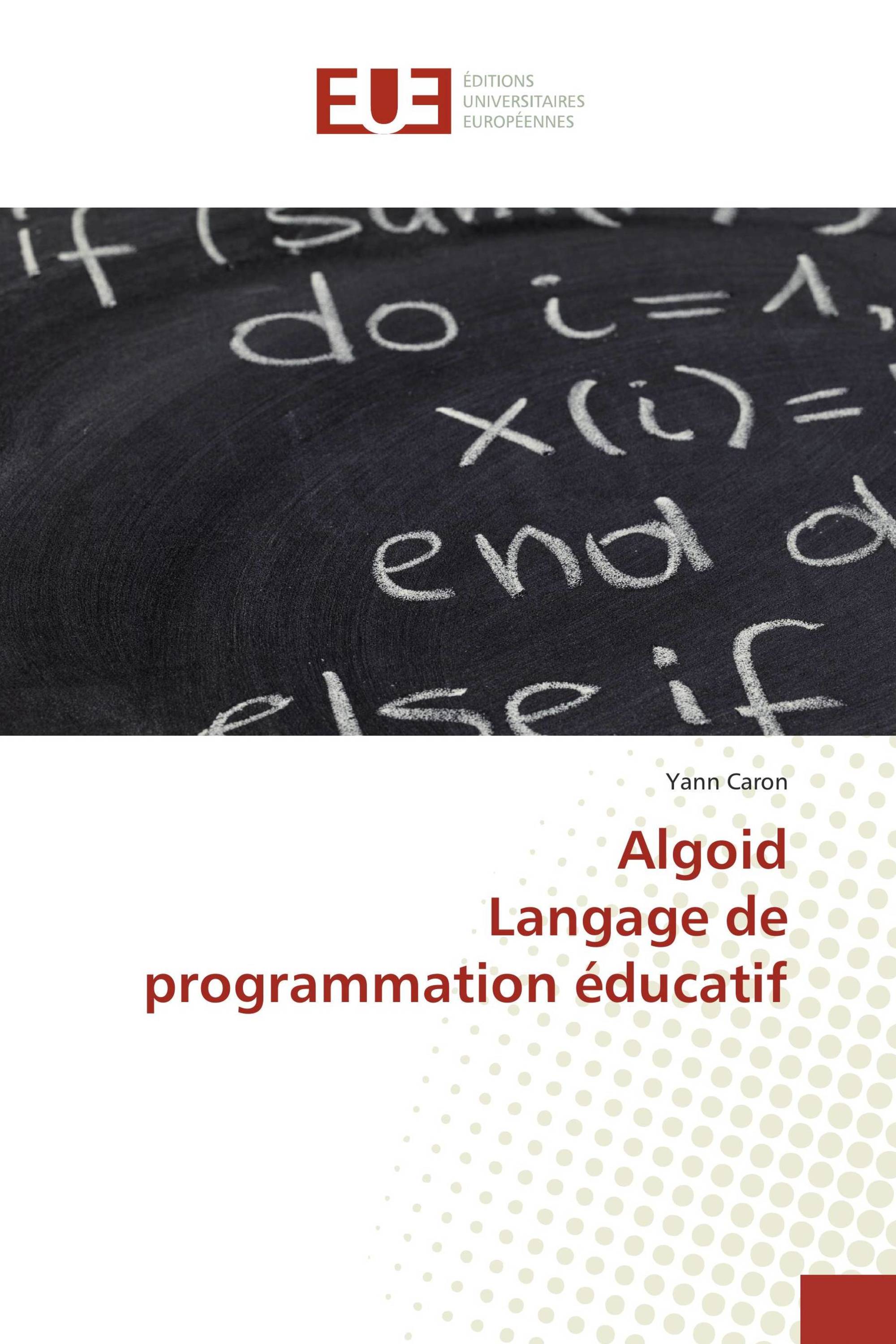 Algoid Langage de programmation éducatif