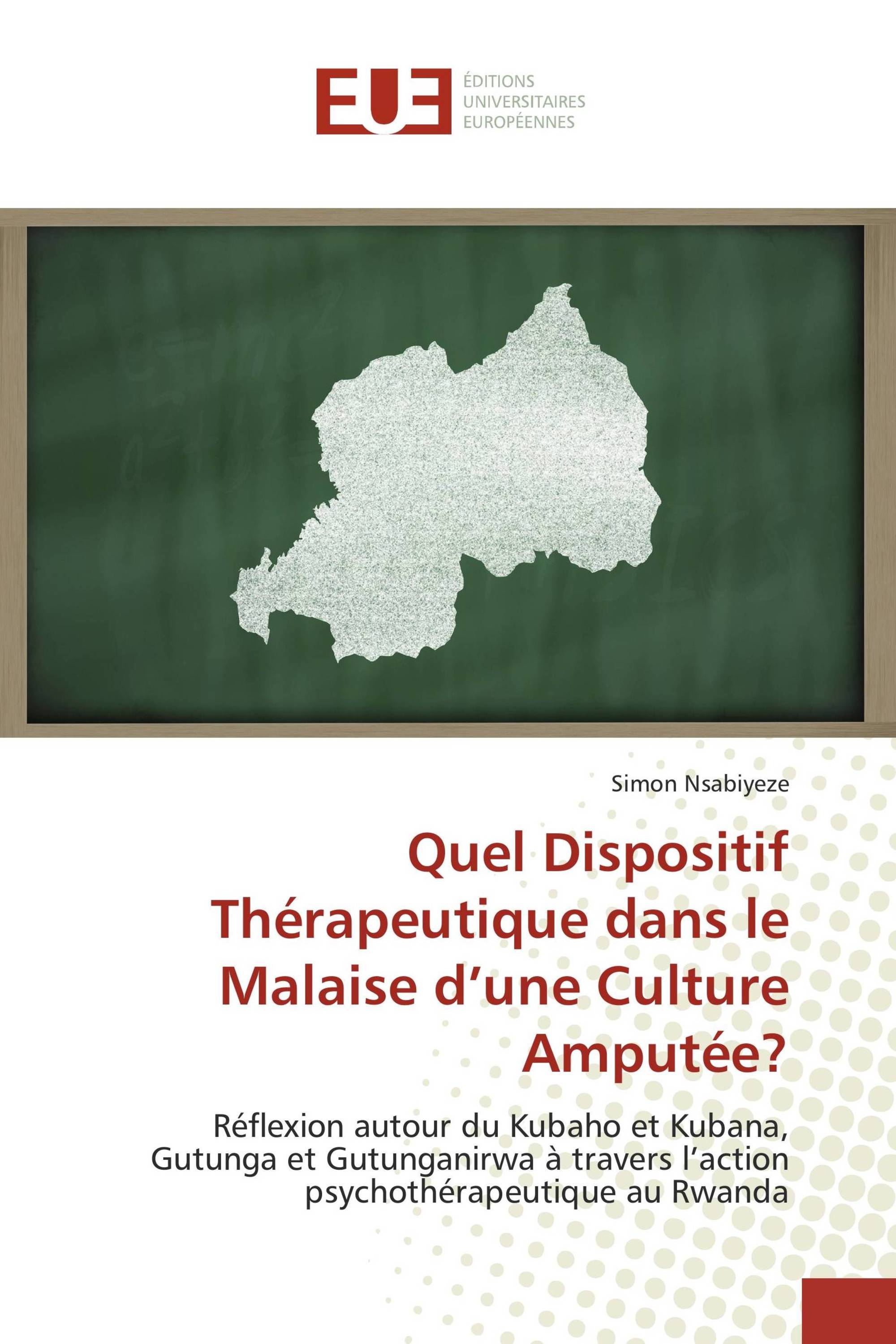 Quel Dispositif Thérapeutique dans le Malaise d’une Culture Amputée?