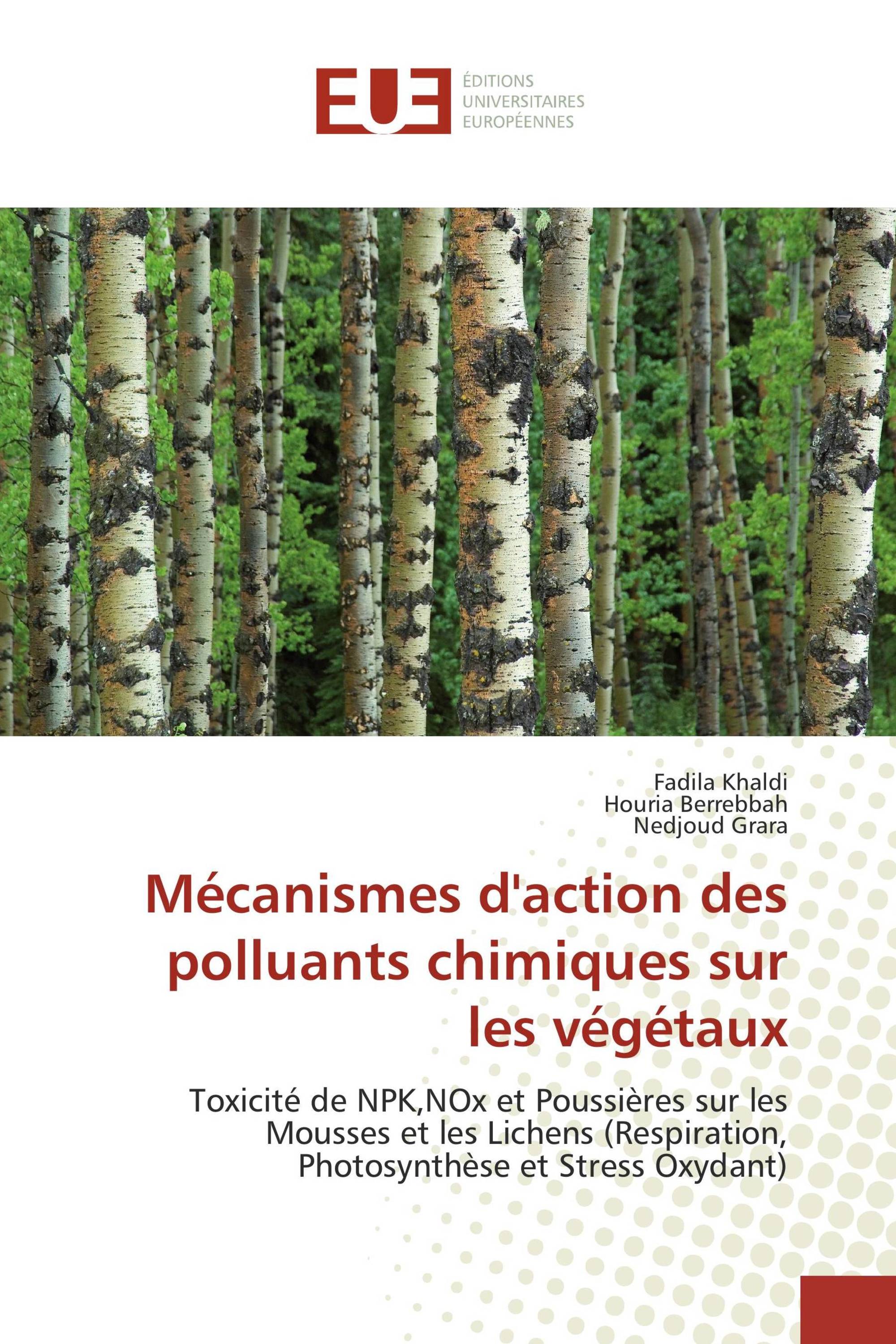 Mécanismes d'action des polluants chimiques sur les végétaux