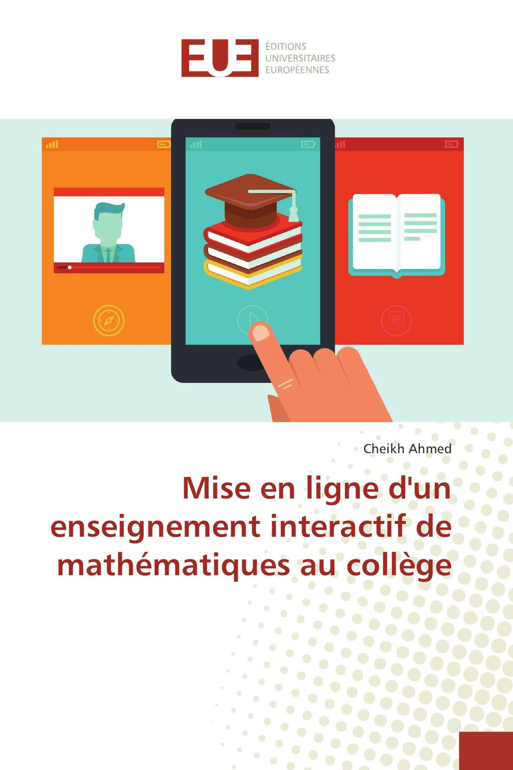 Mise en ligne d'un enseignement interactif de mathématiques au collège