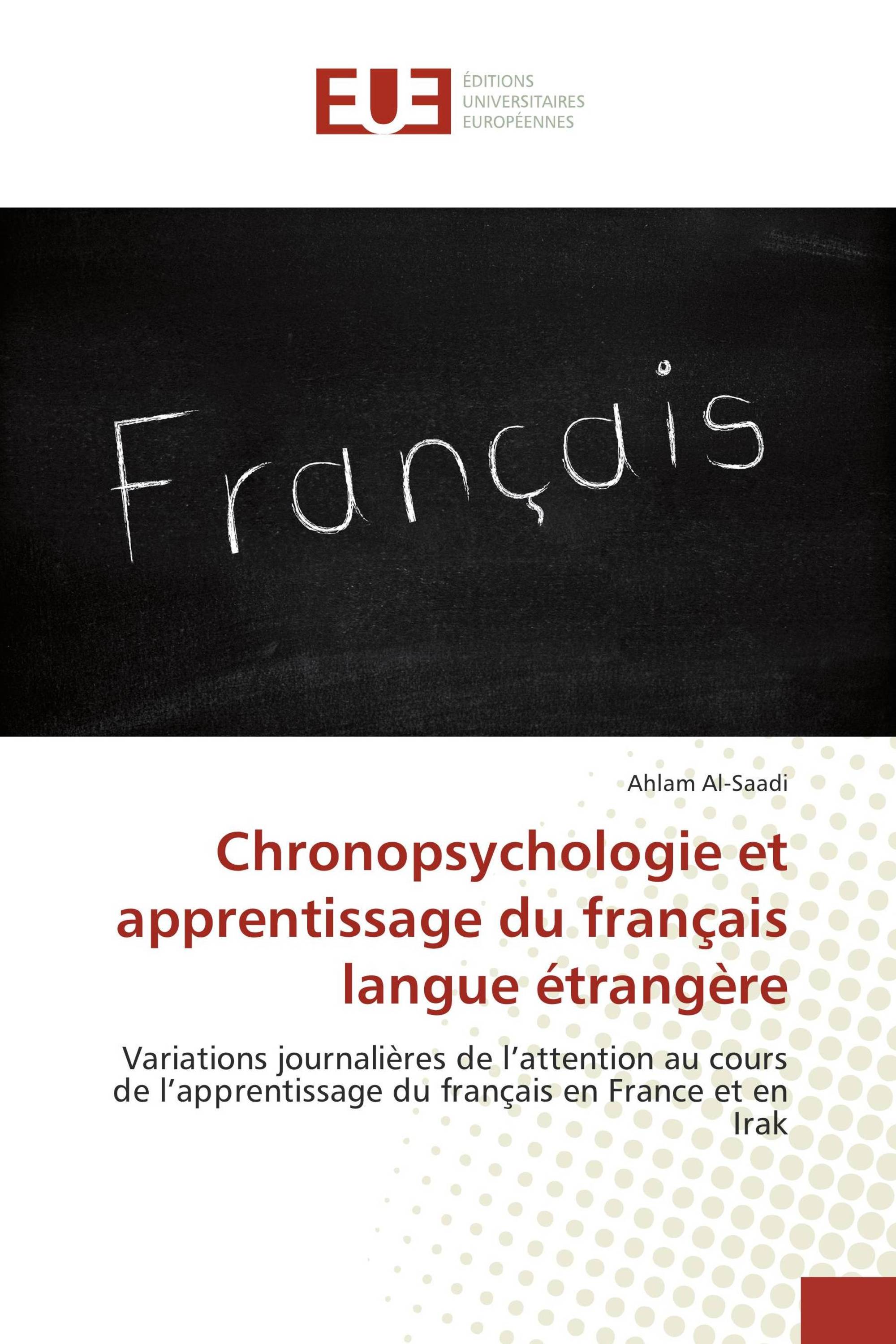 Chronopsychologie et apprentissage du français langue étrangère