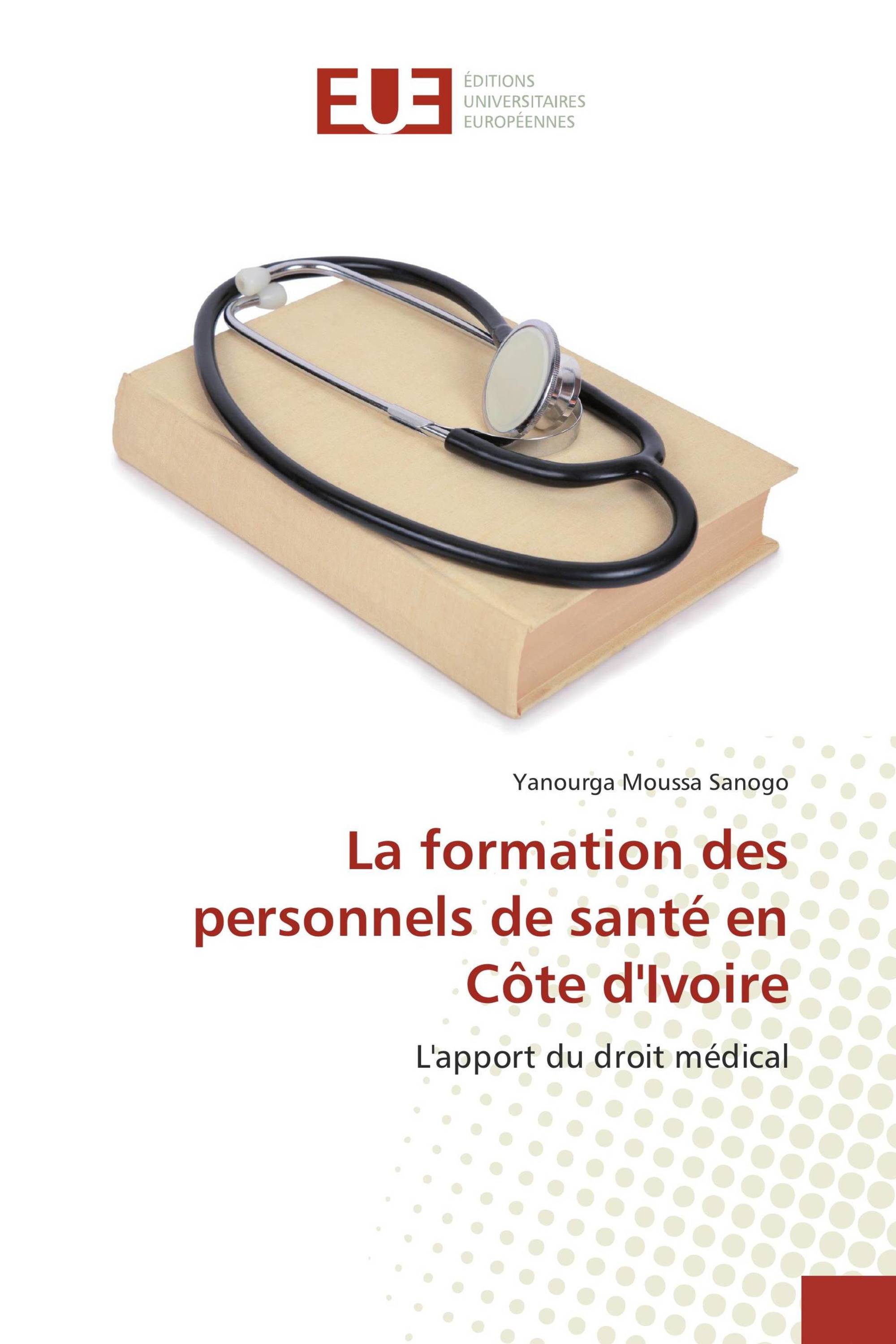 La formation des personnels de santé en Côte d'Ivoire