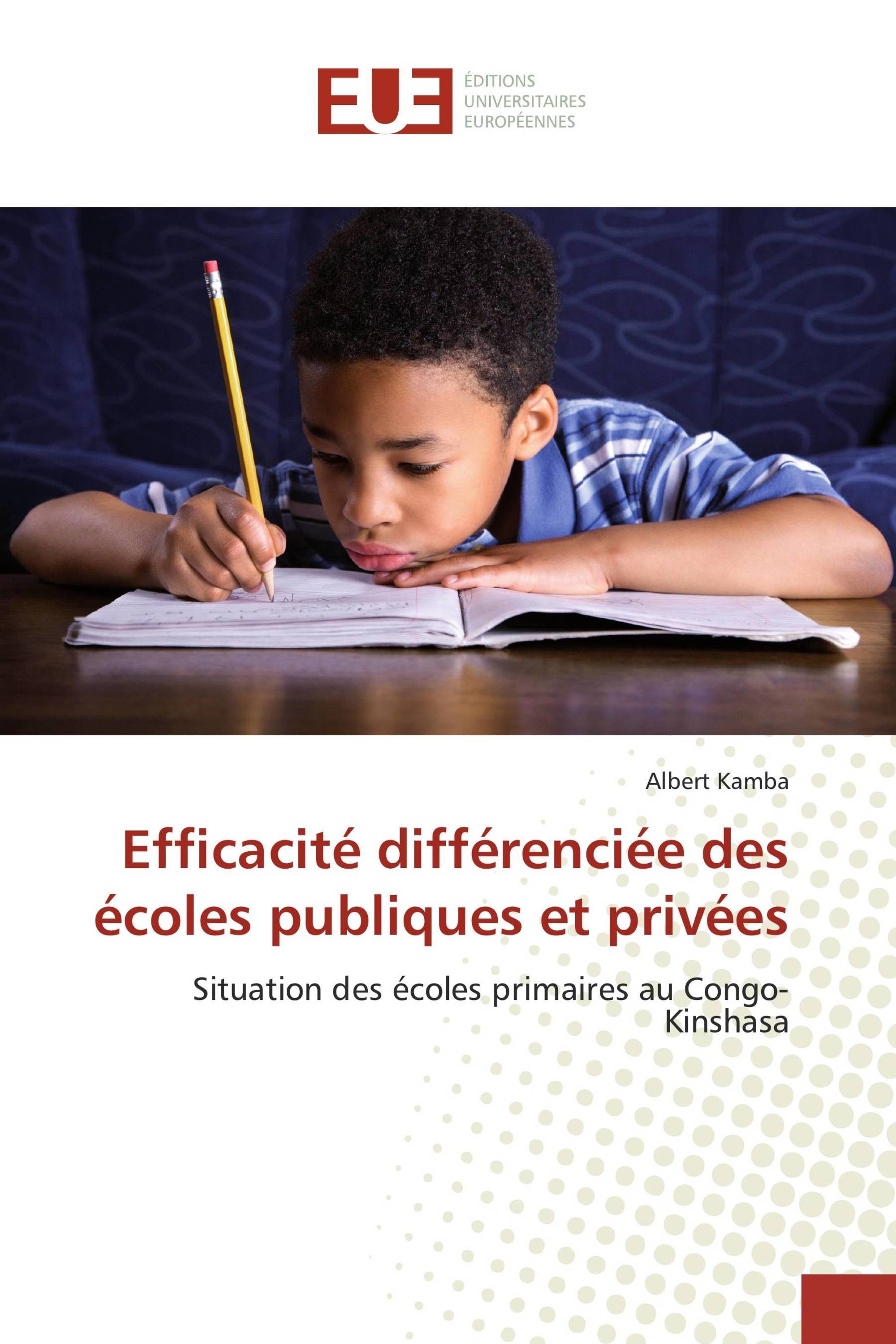 Efficacité différenciée des écoles publiques et privées