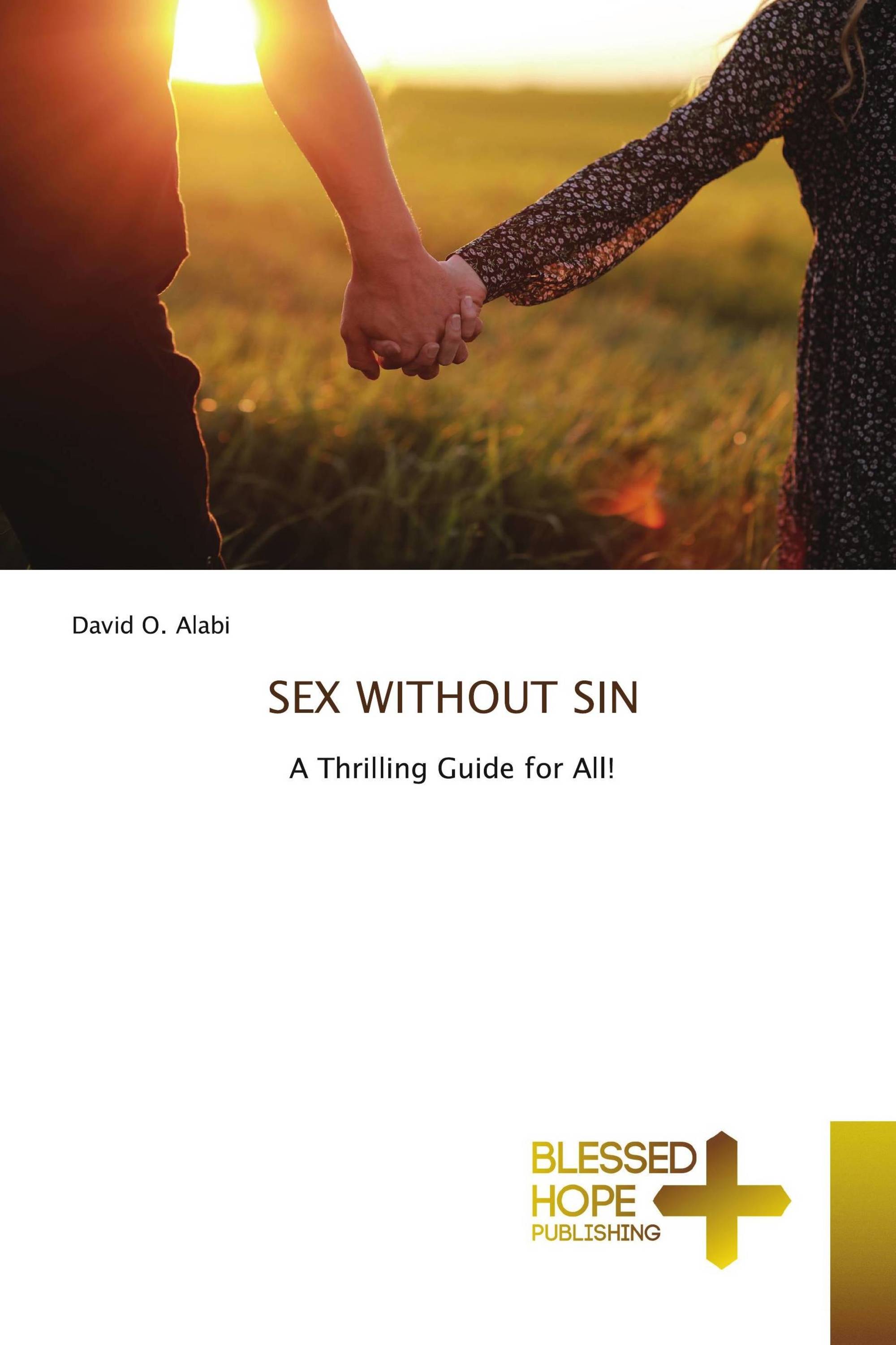 SEX WITHOUT SIN