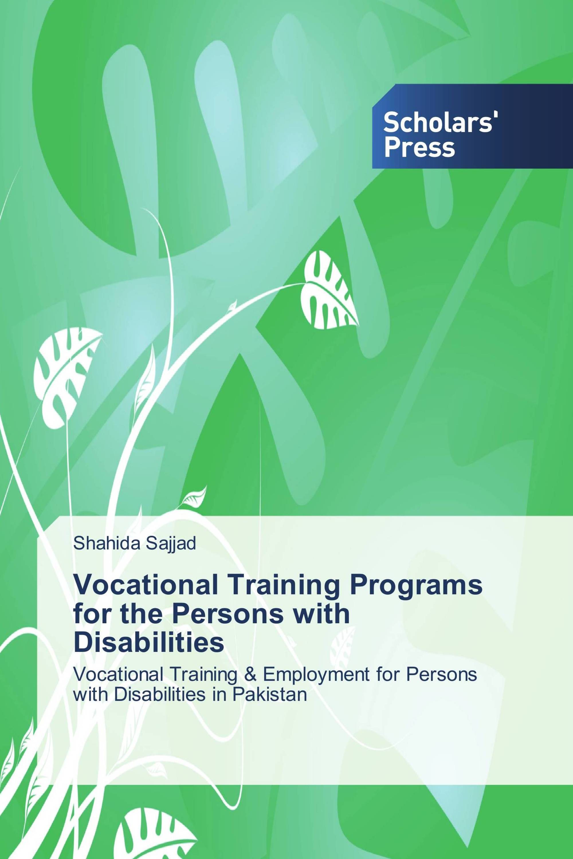 Vocational Training Programs for the Persons with Disabilities