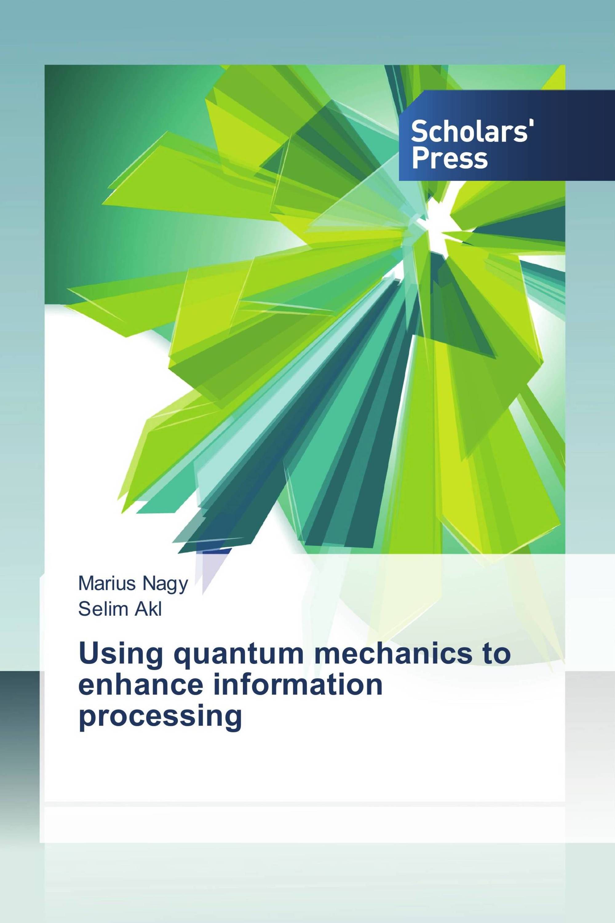 Using quantum mechanics to enhance information processing