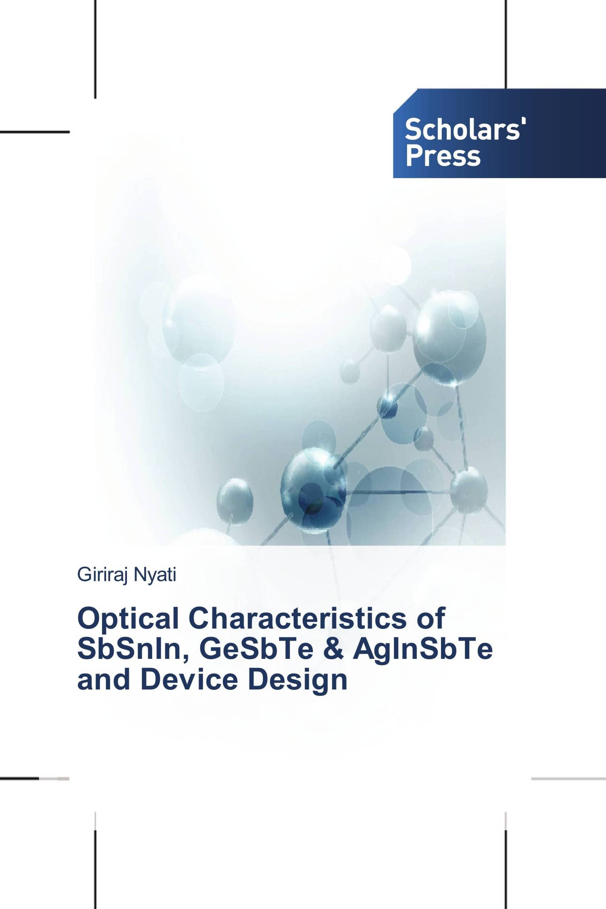 Optical Characteristics of SbSnIn, GeSbTe & AgInSbTe and Device Design