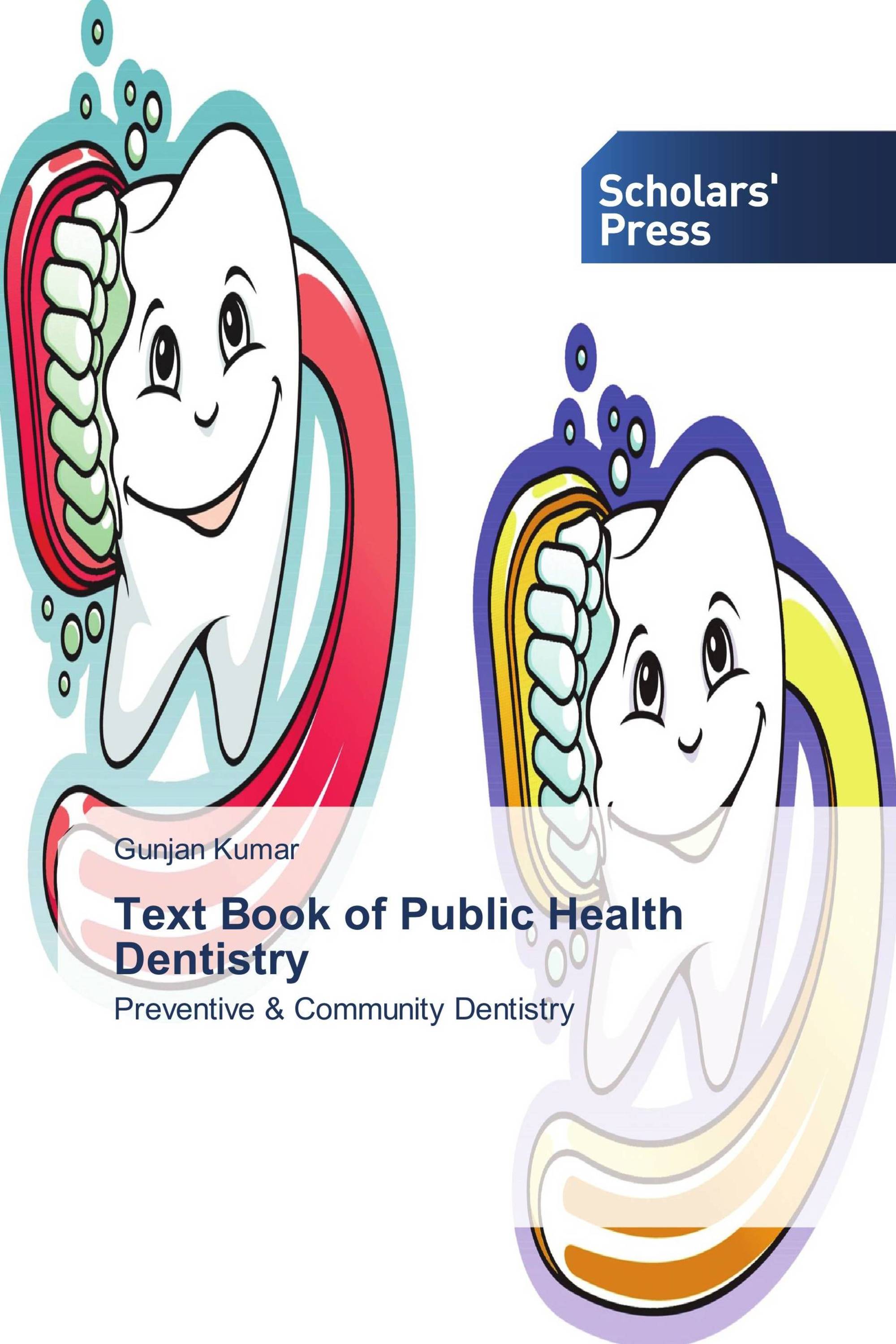 Text Book of Public Health Dentistry