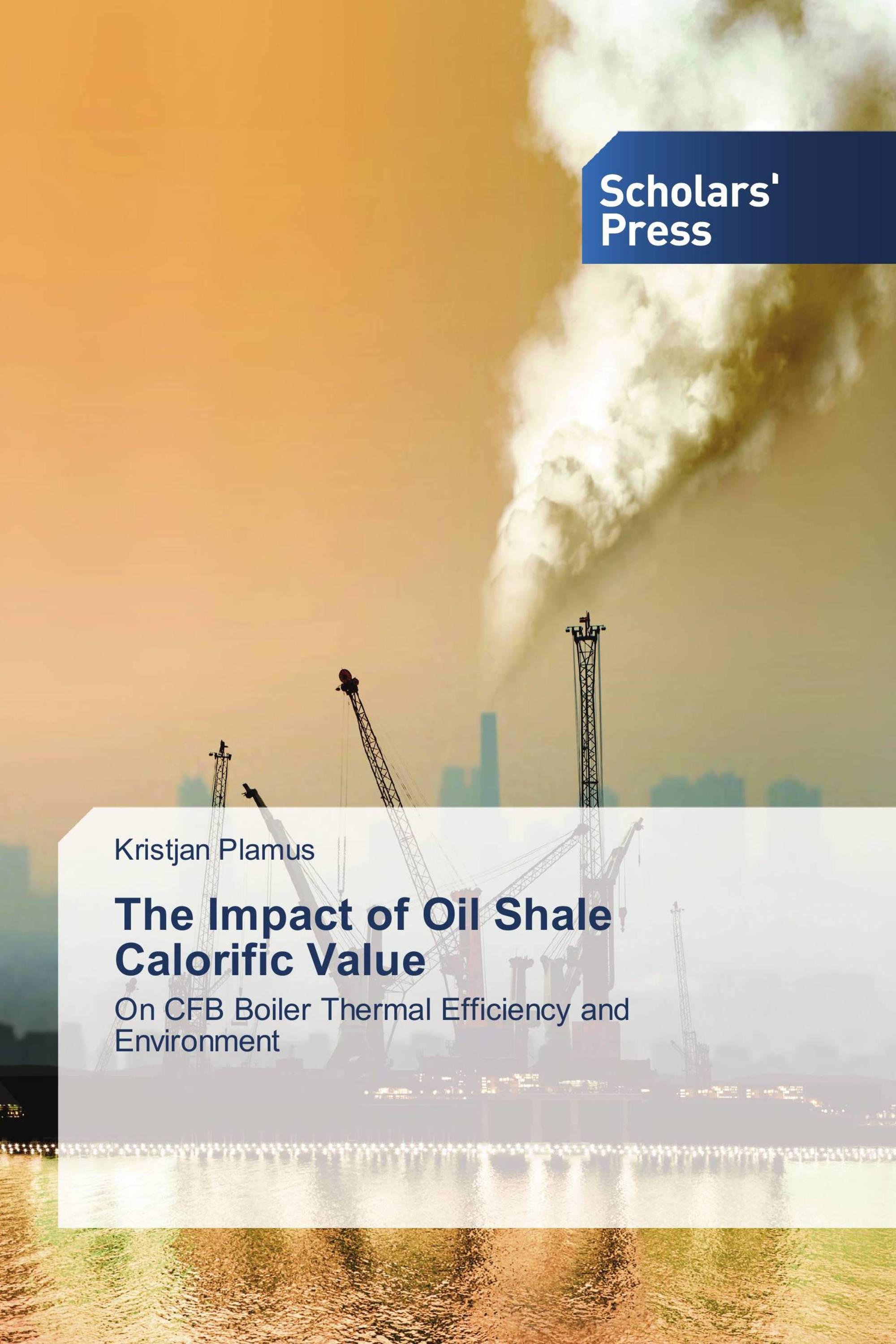 The Impact of Oil Shale Calorific Value