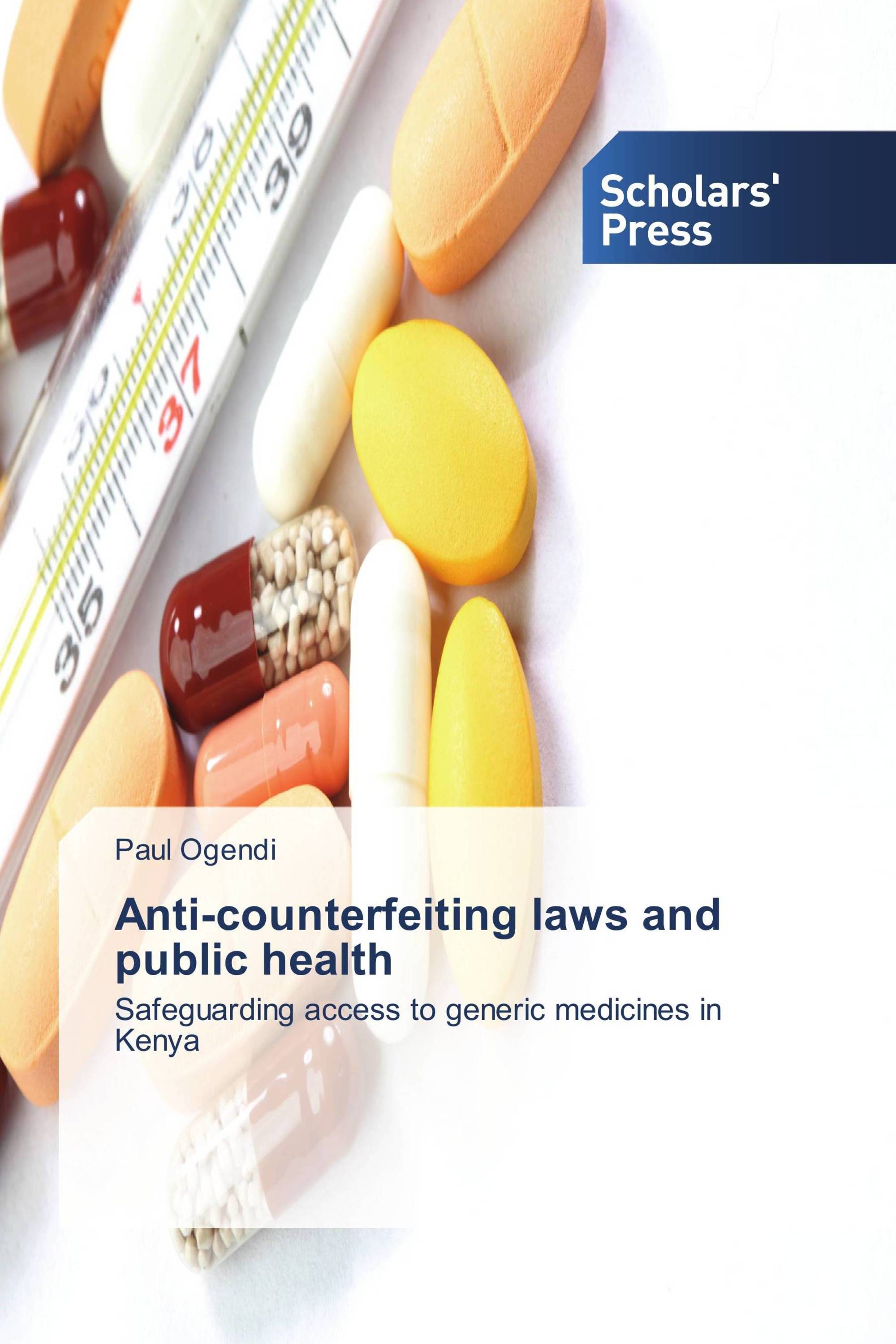 Anti-counterfeiting laws and public health