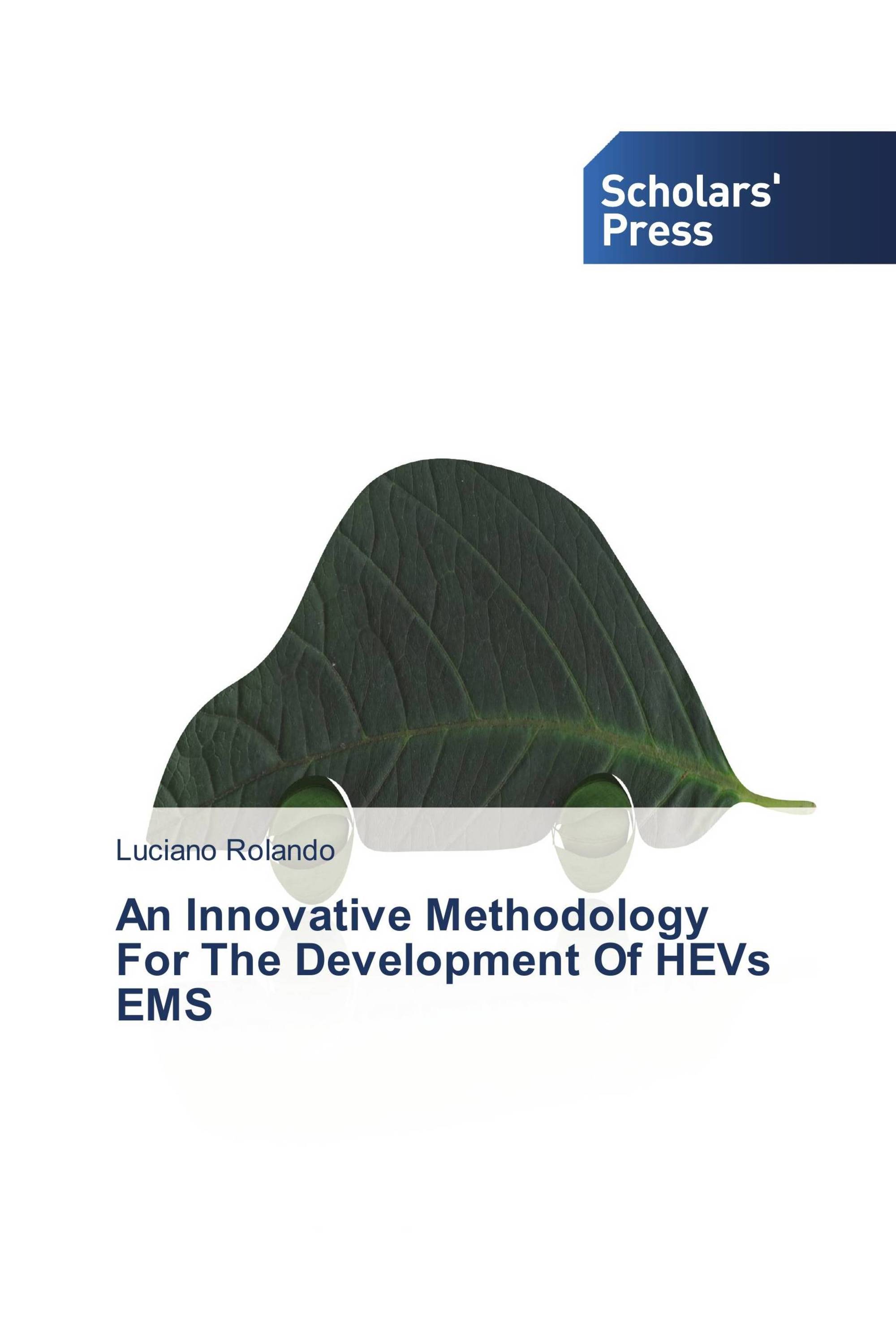 An Innovative Methodology For The Development Of HEVs EMS