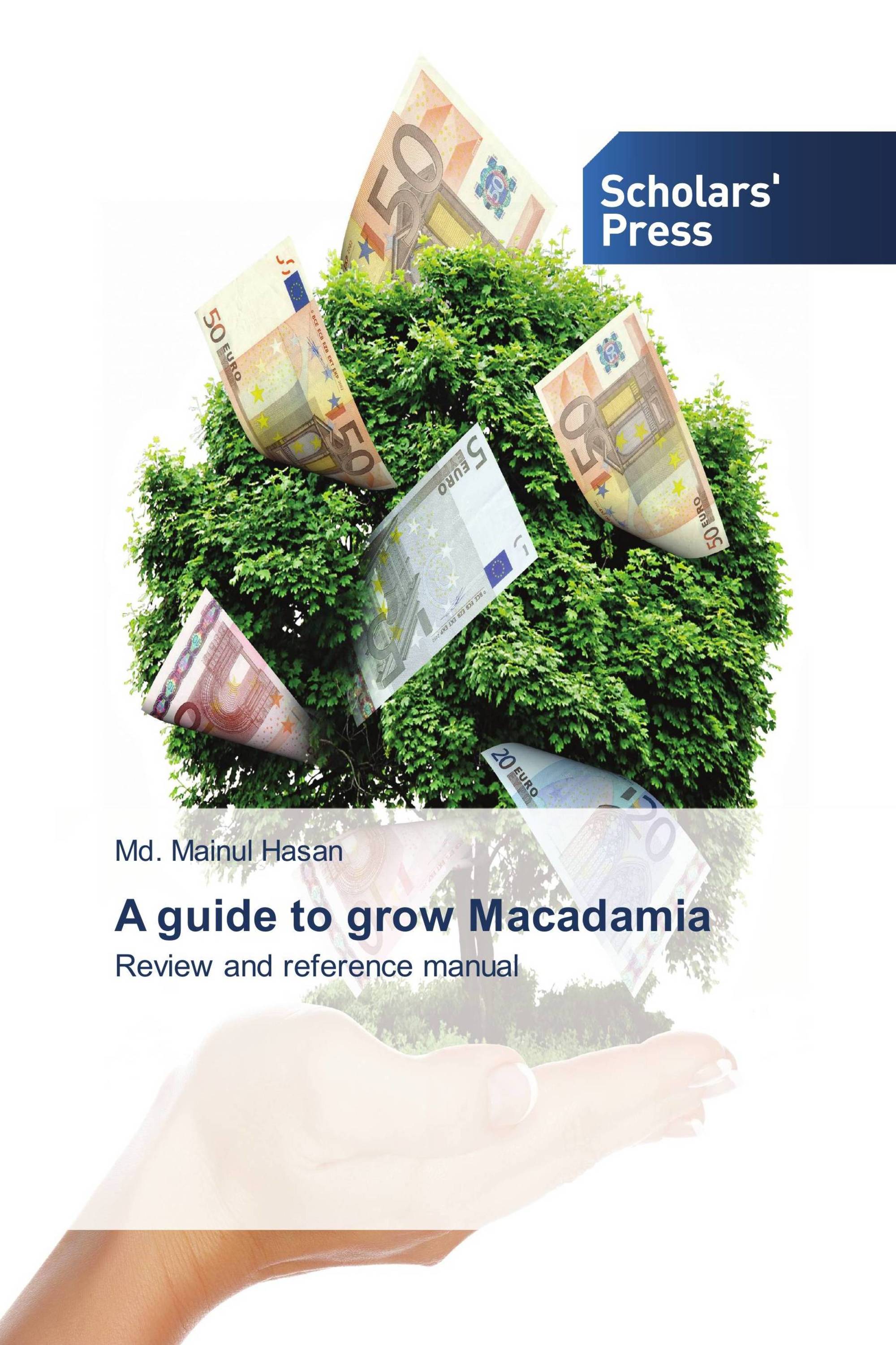 A guide to grow Macadamia