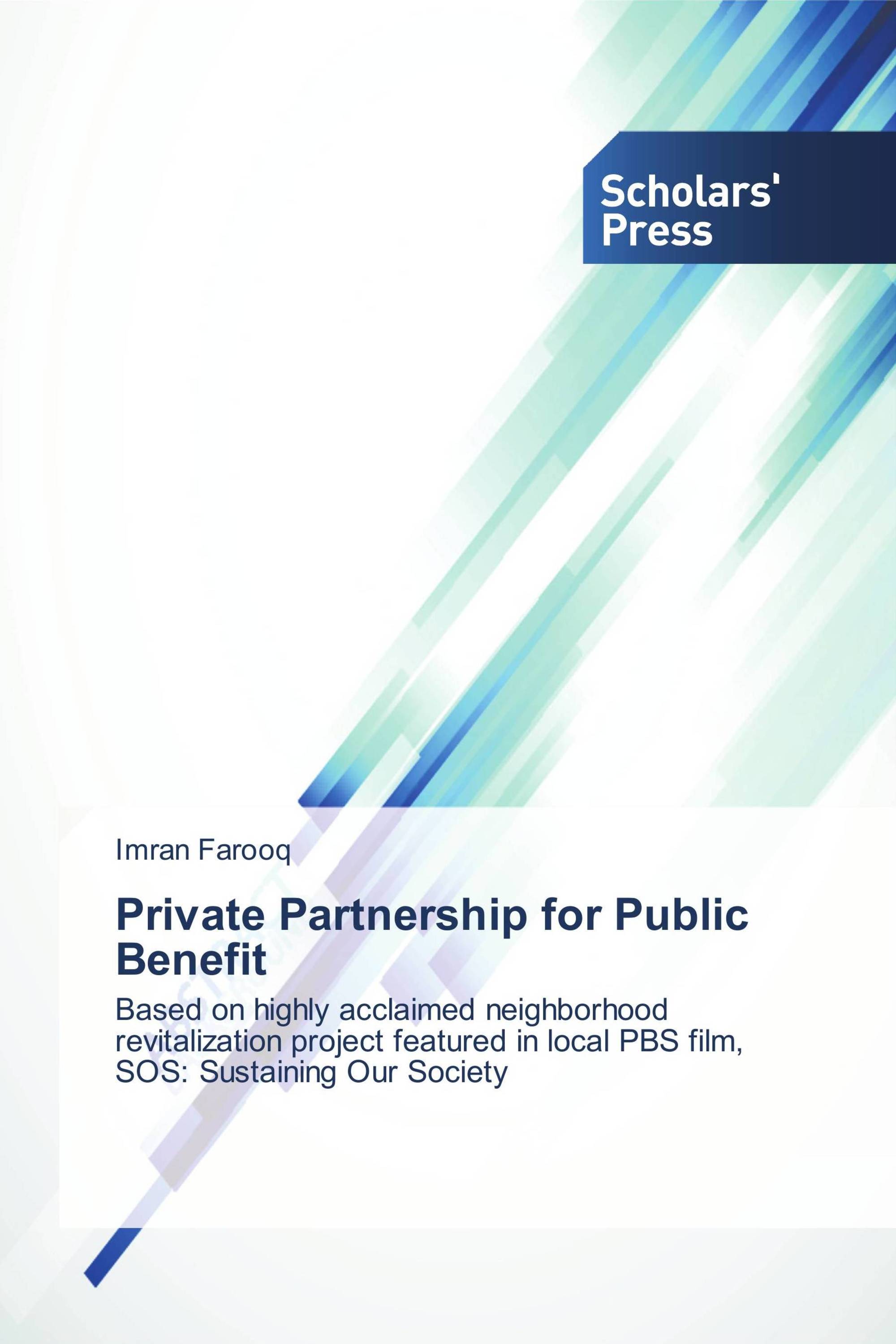 Private Partnership for Public Benefit