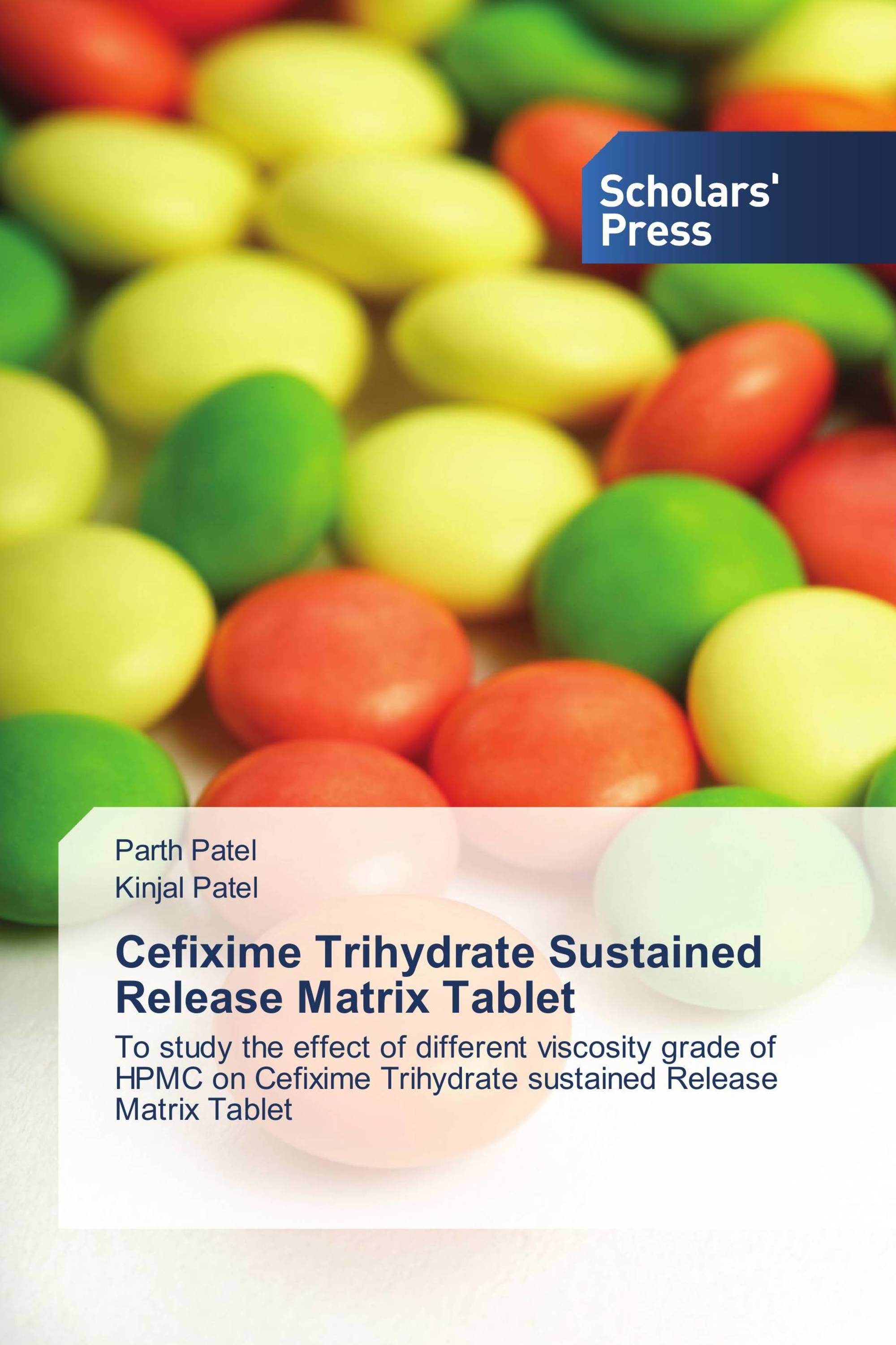 Cefixime Trihydrate Sustained Release Matrix Tablet