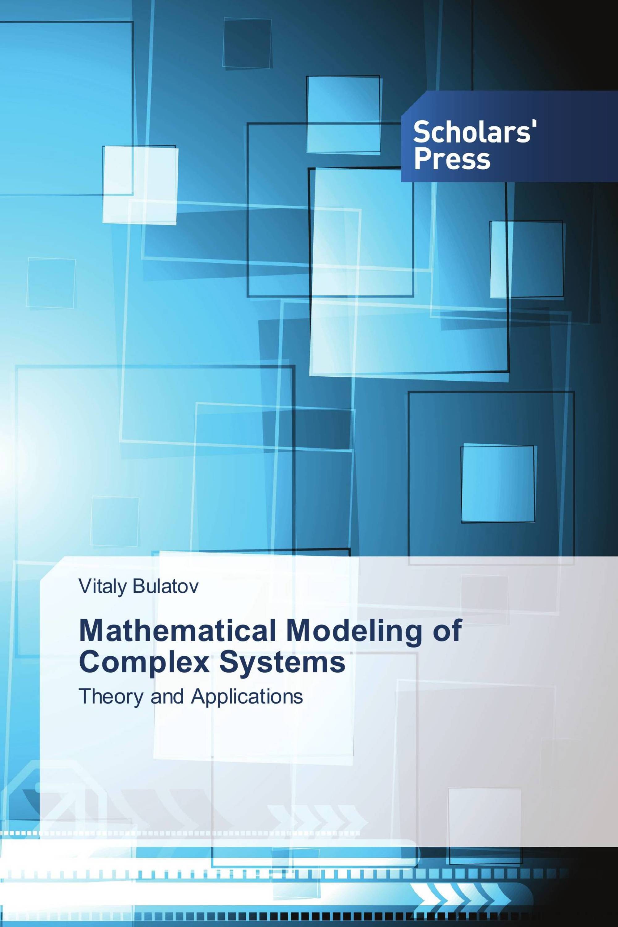 Mathematical Modeling of Complex Systems