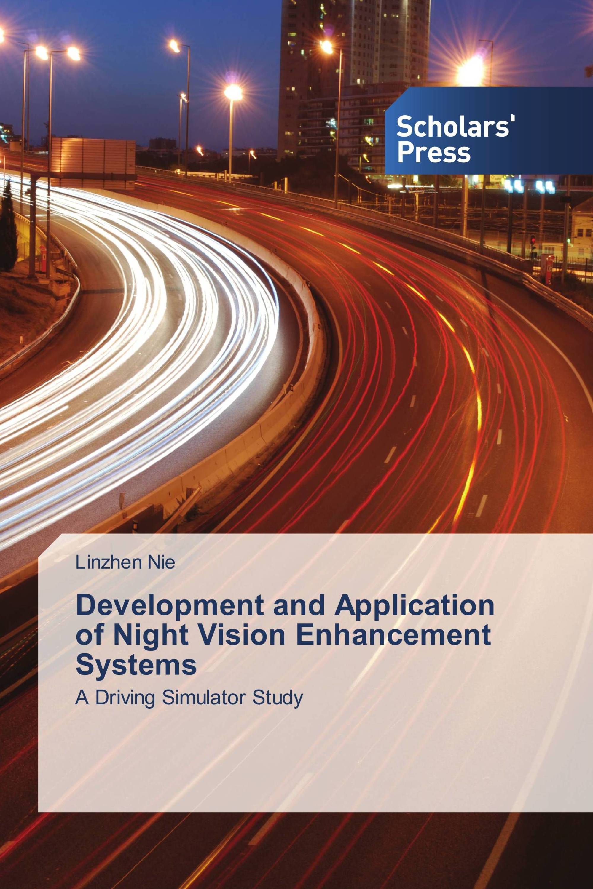 Development and Application of Night Vision Enhancement Systems