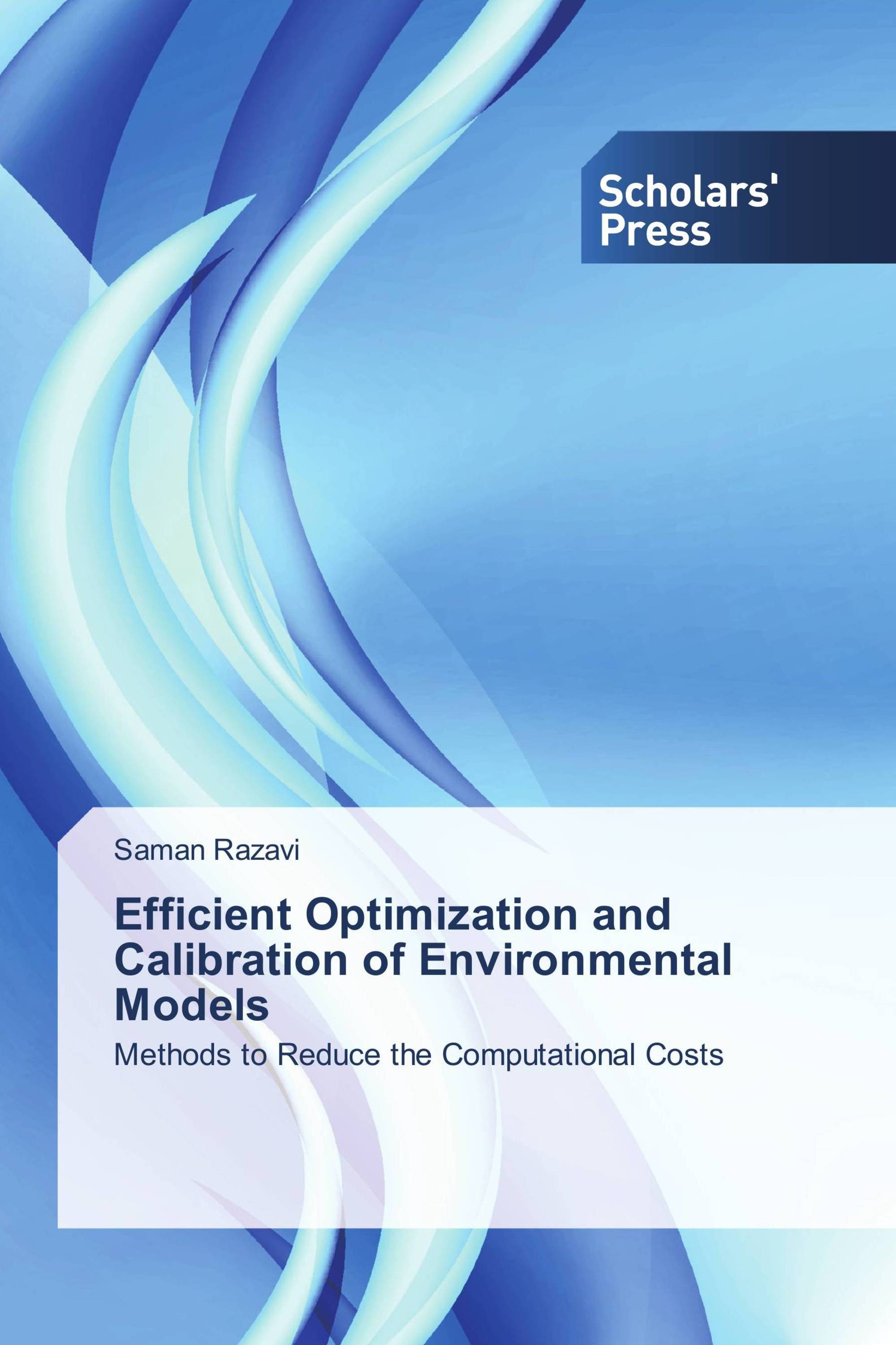 Efficient Optimization and Calibration of Environmental Models