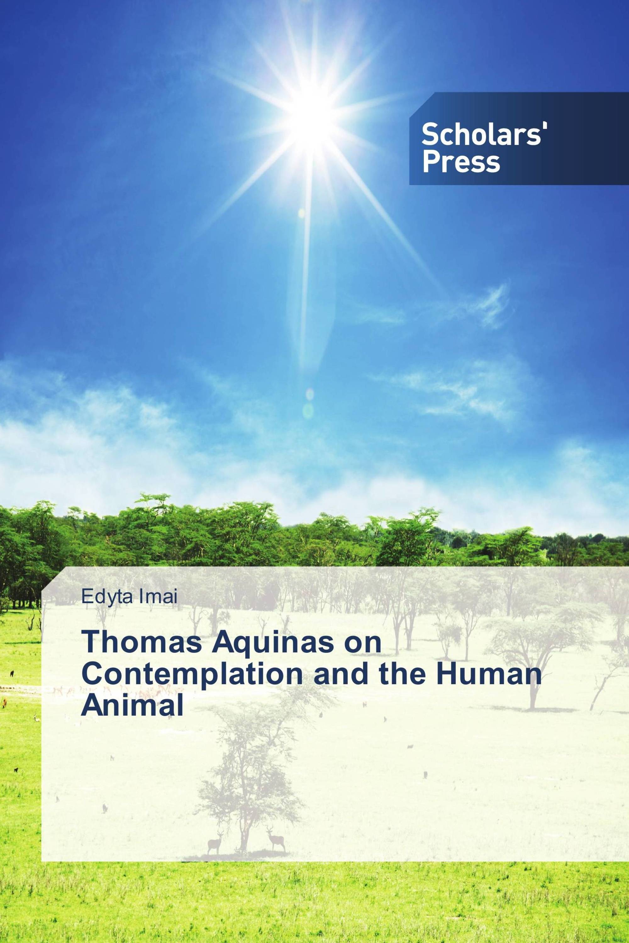 Thomas Aquinas on Contemplation and the Human Animal