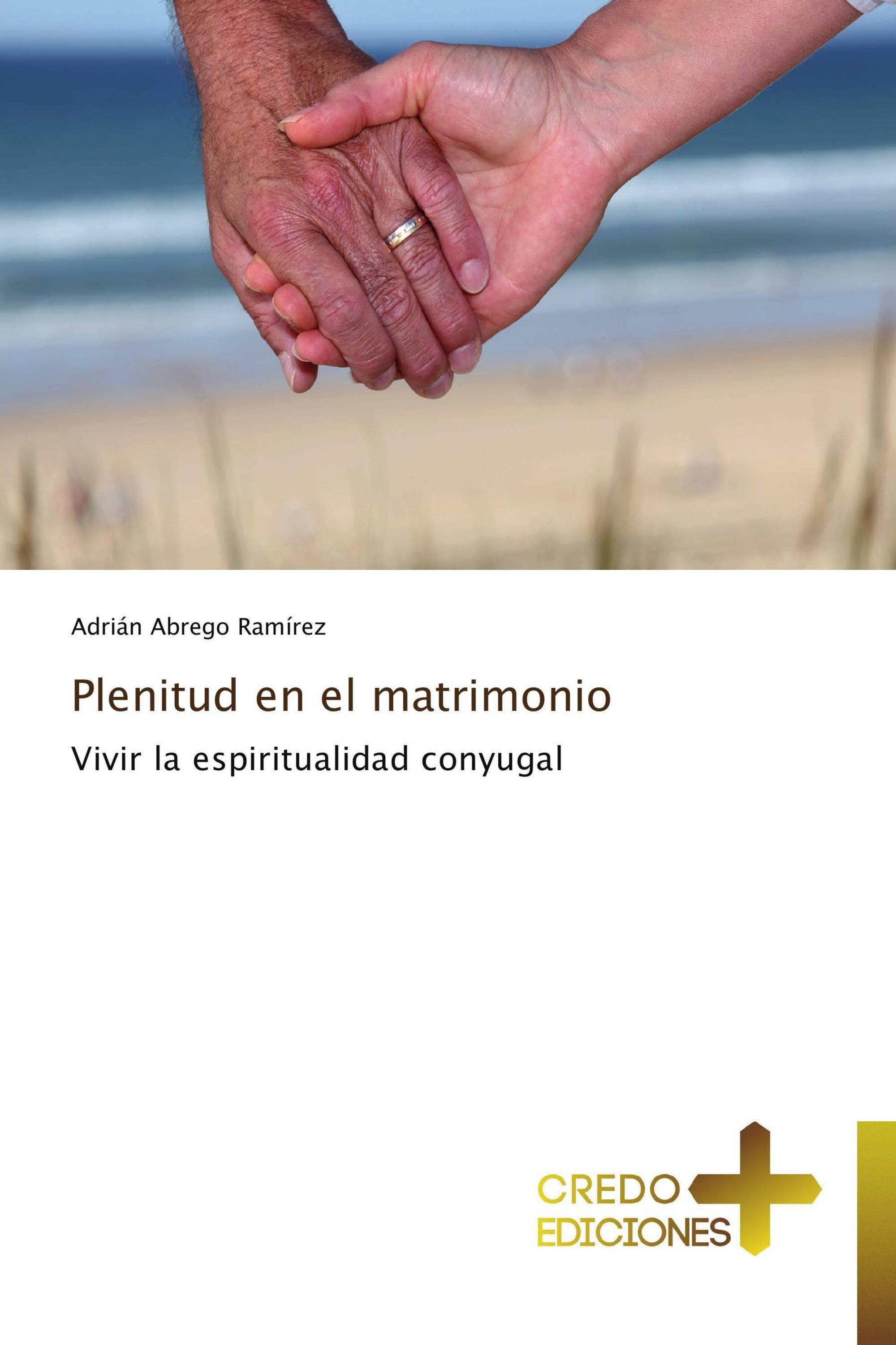 Plenitud en el matrimonio