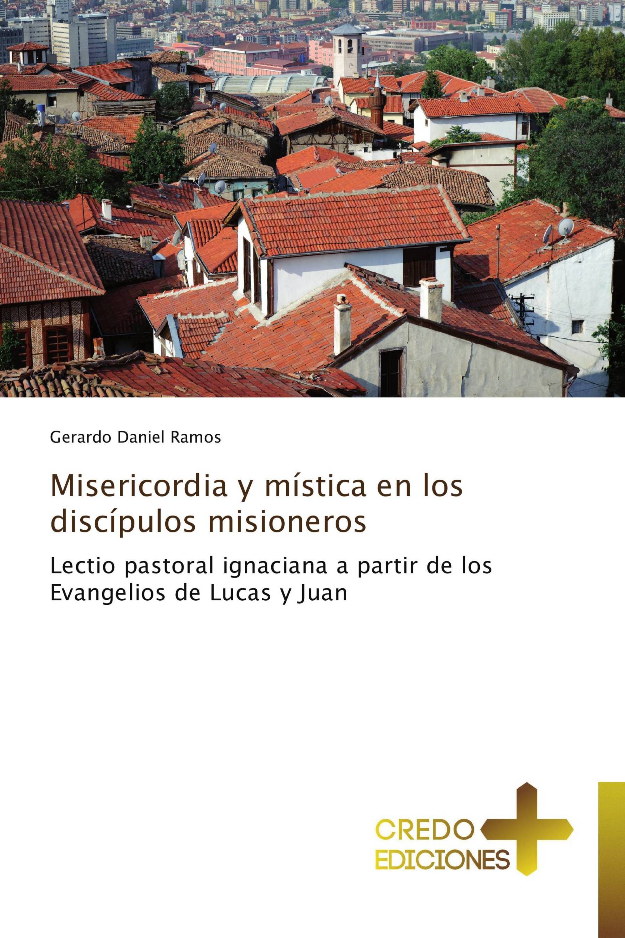 Misericordia y mística en los discípulos misioneros