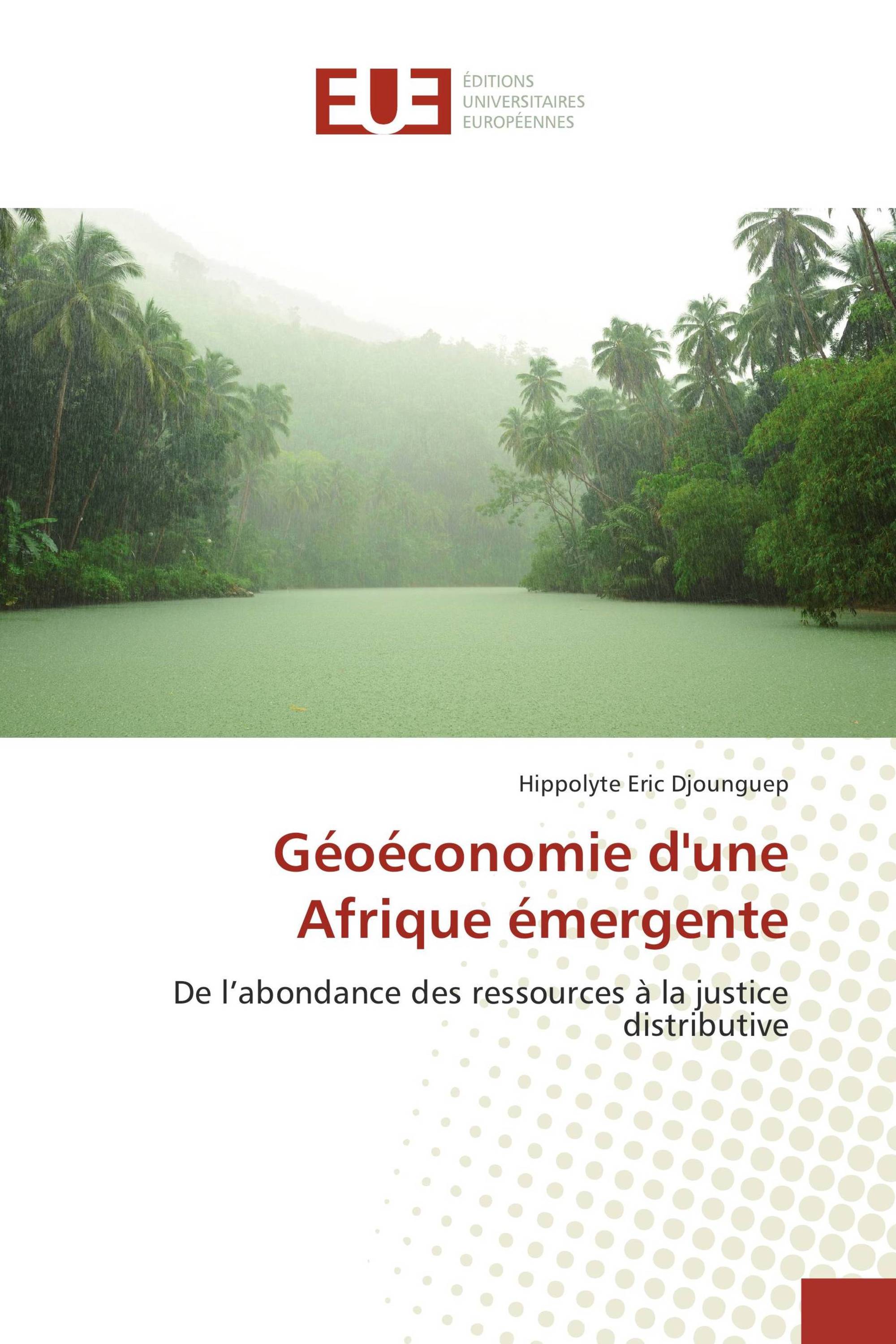 Géoéconomie d'une Afrique émergente