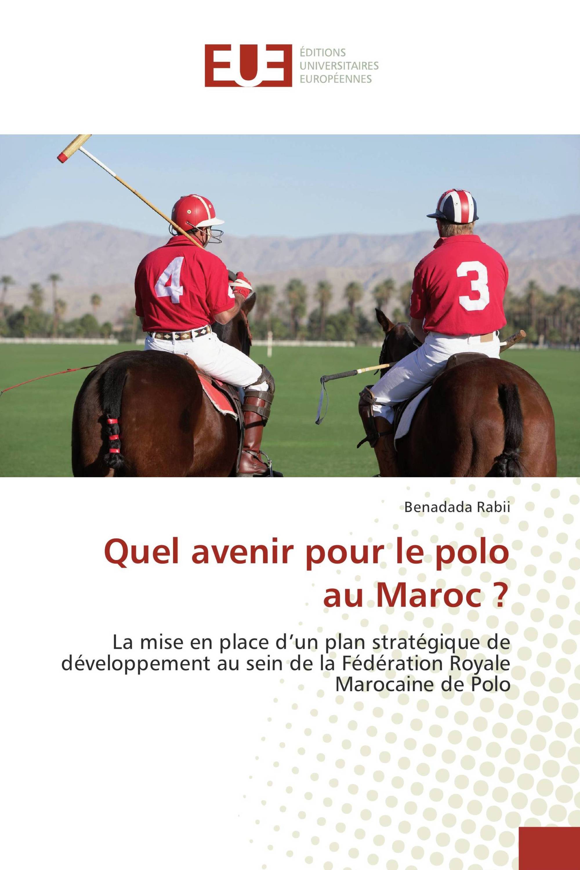 Quel avenir pour le polo au Maroc ?