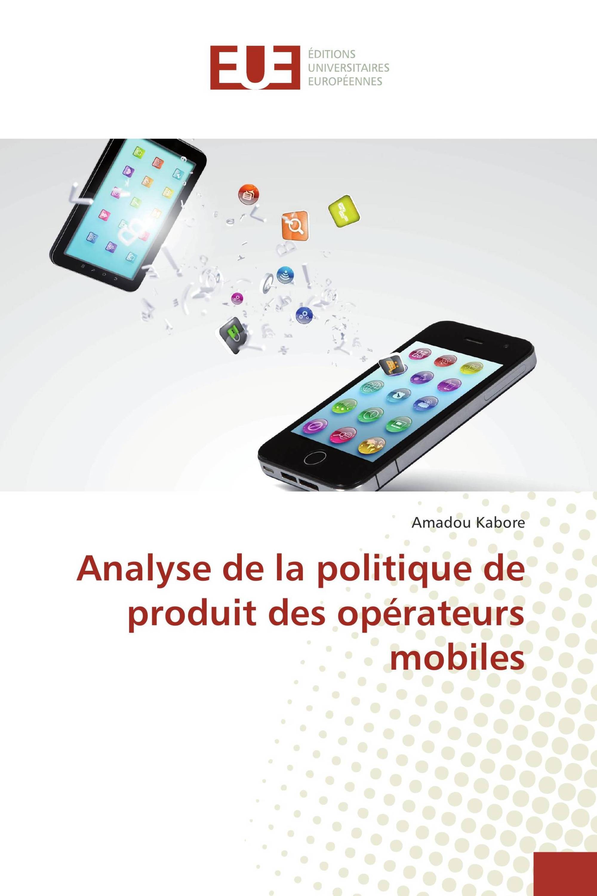 Analyse de la politique de produit des opérateurs mobiles