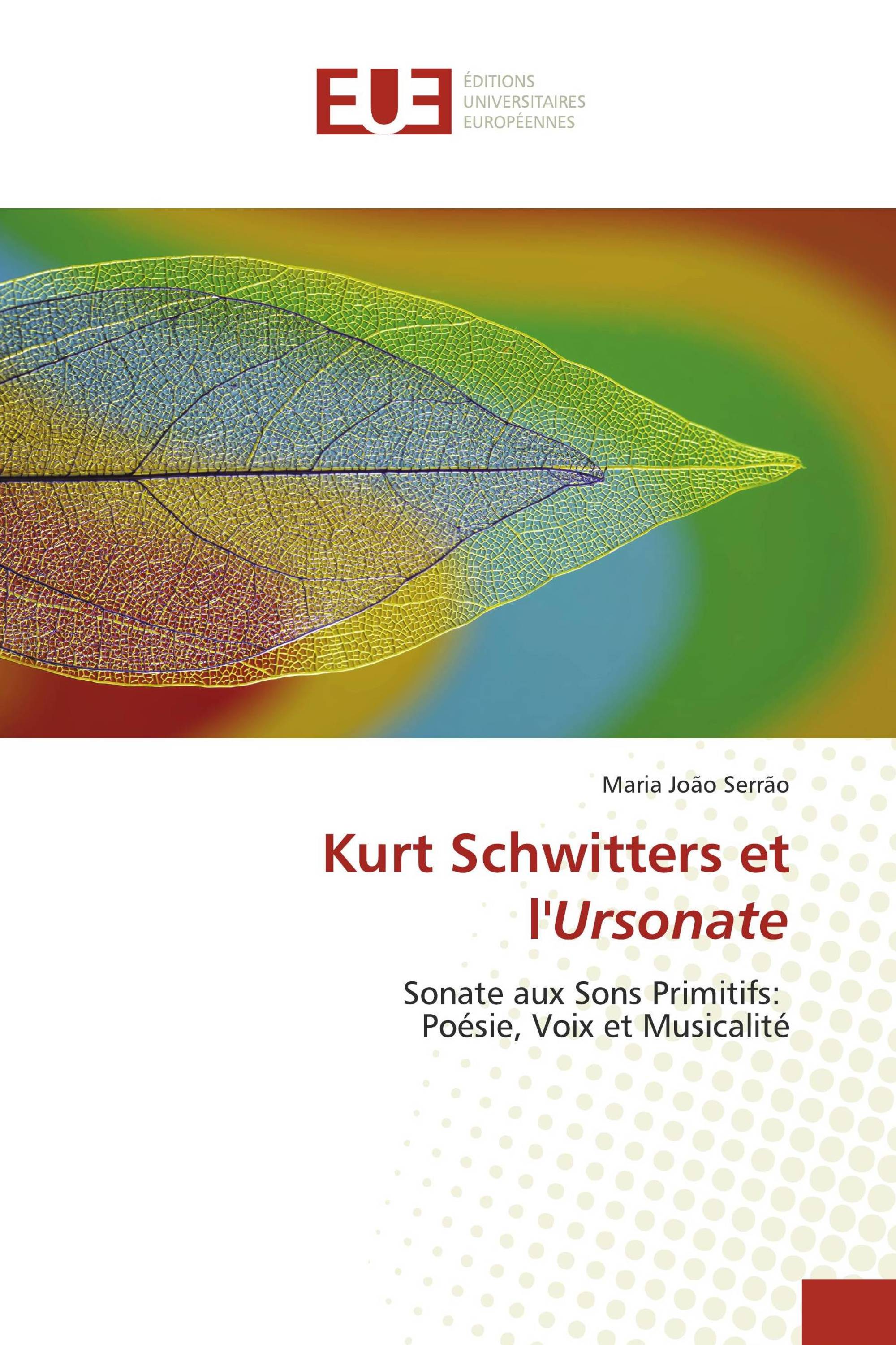 Kurt Schwitters et l'Ursonate